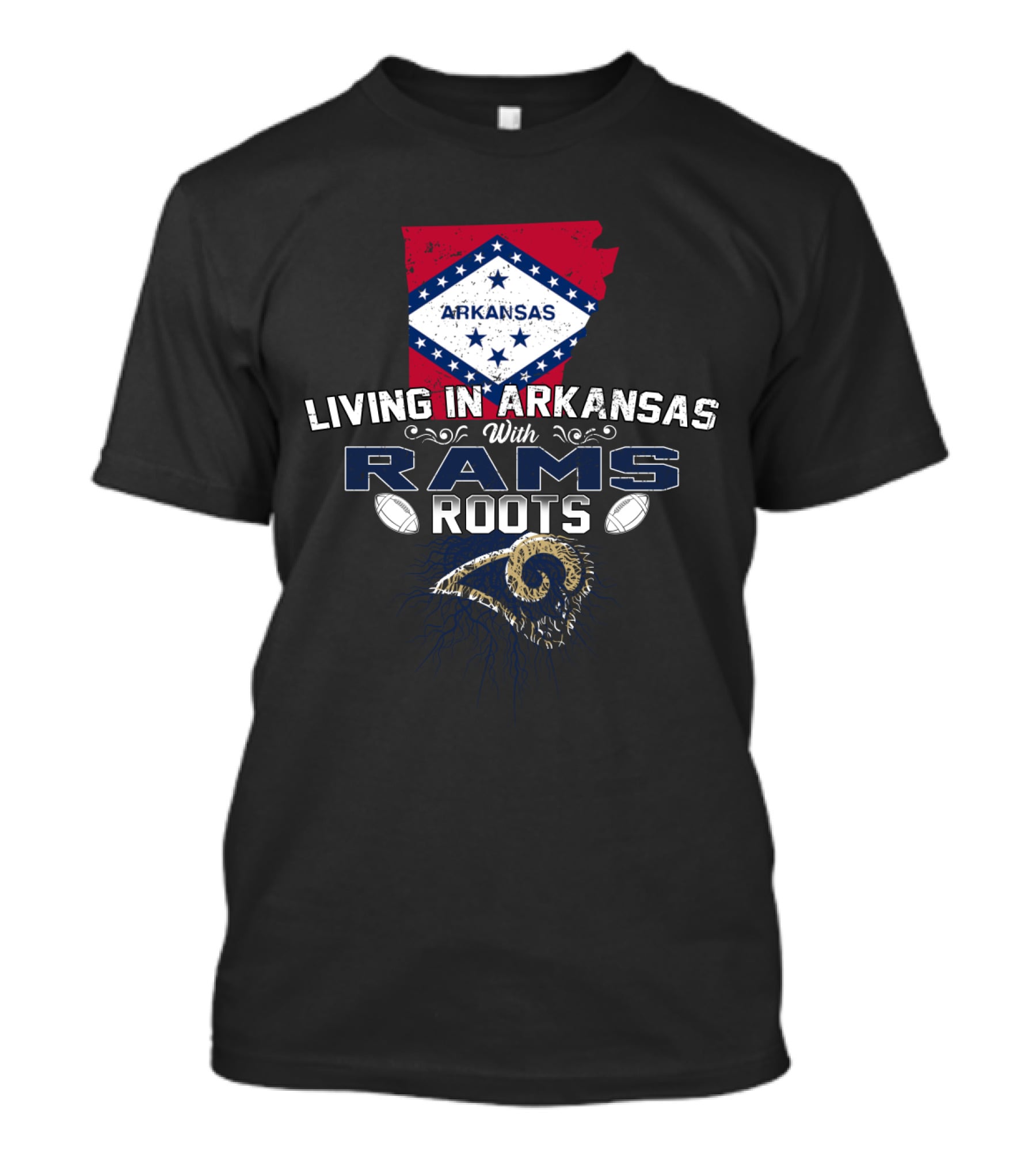 Living In Arkansas With Rams Roots Football Heritage T-Shirt