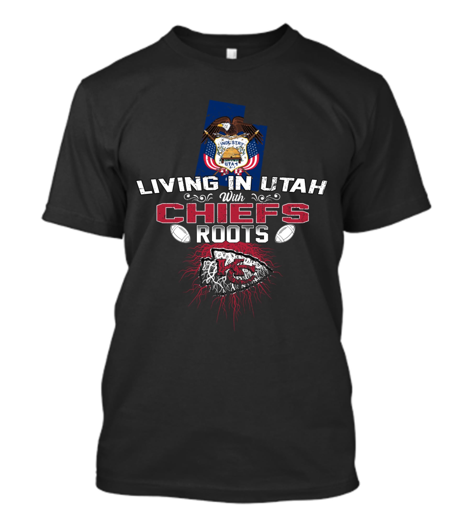 Living In Utah With Chiefs Roots T-Shirt
