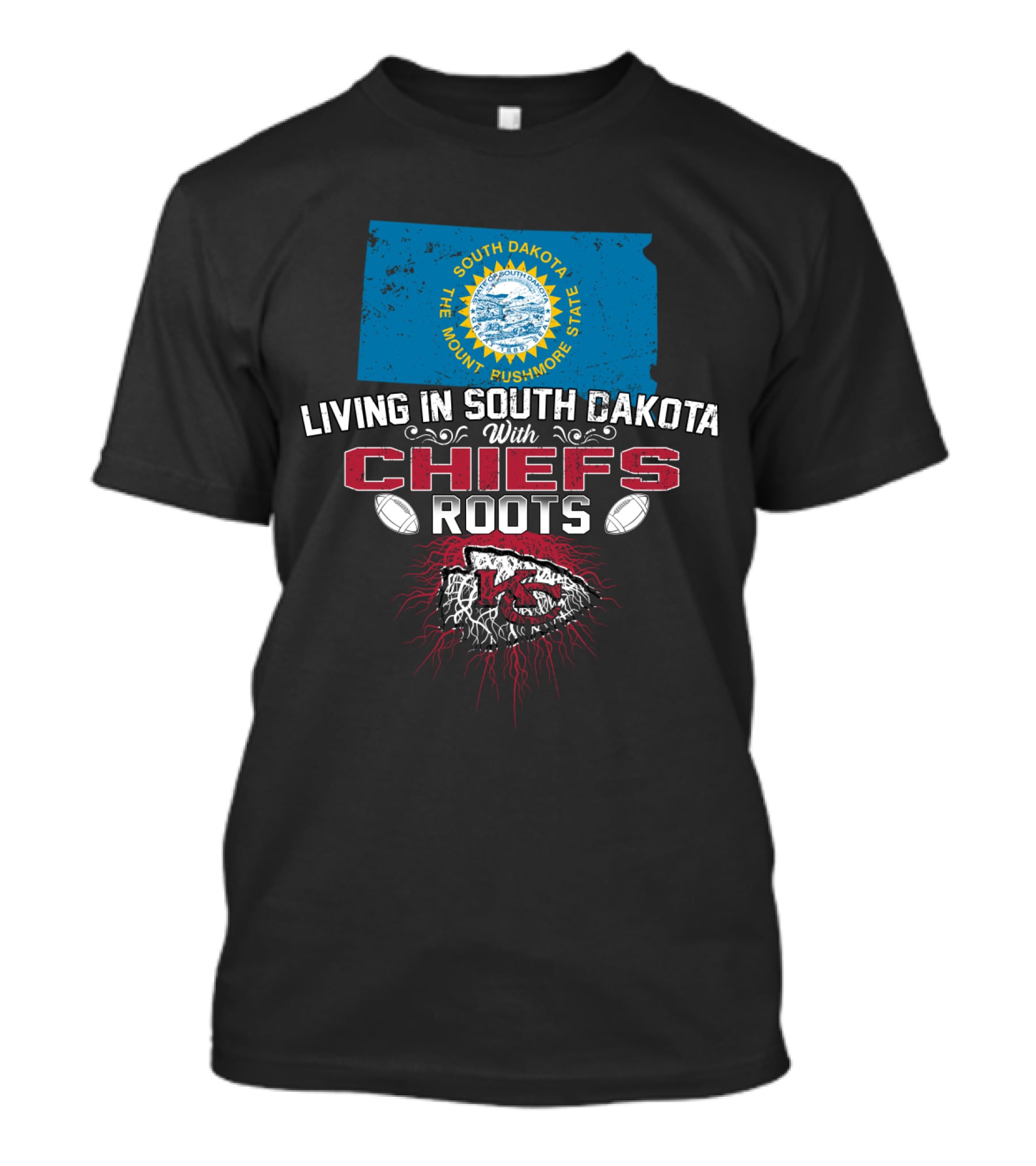 Living In South Dakota With Chiefs Roots South Dakota Flag Football Kansas City Chiefs T-Shirt