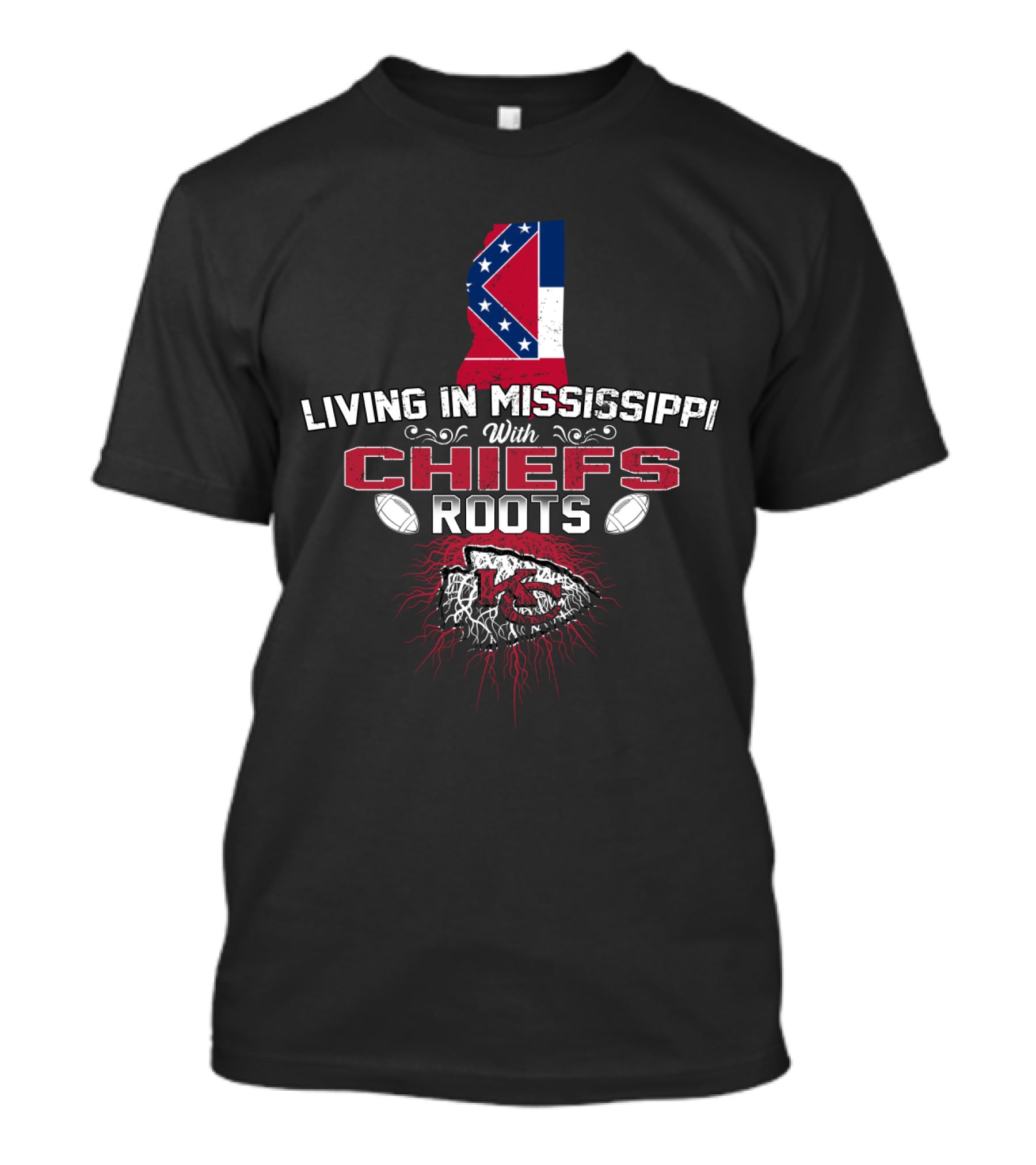 Living In Mississippi With Chiefs Roots And Mississippi Flag T-Shirt