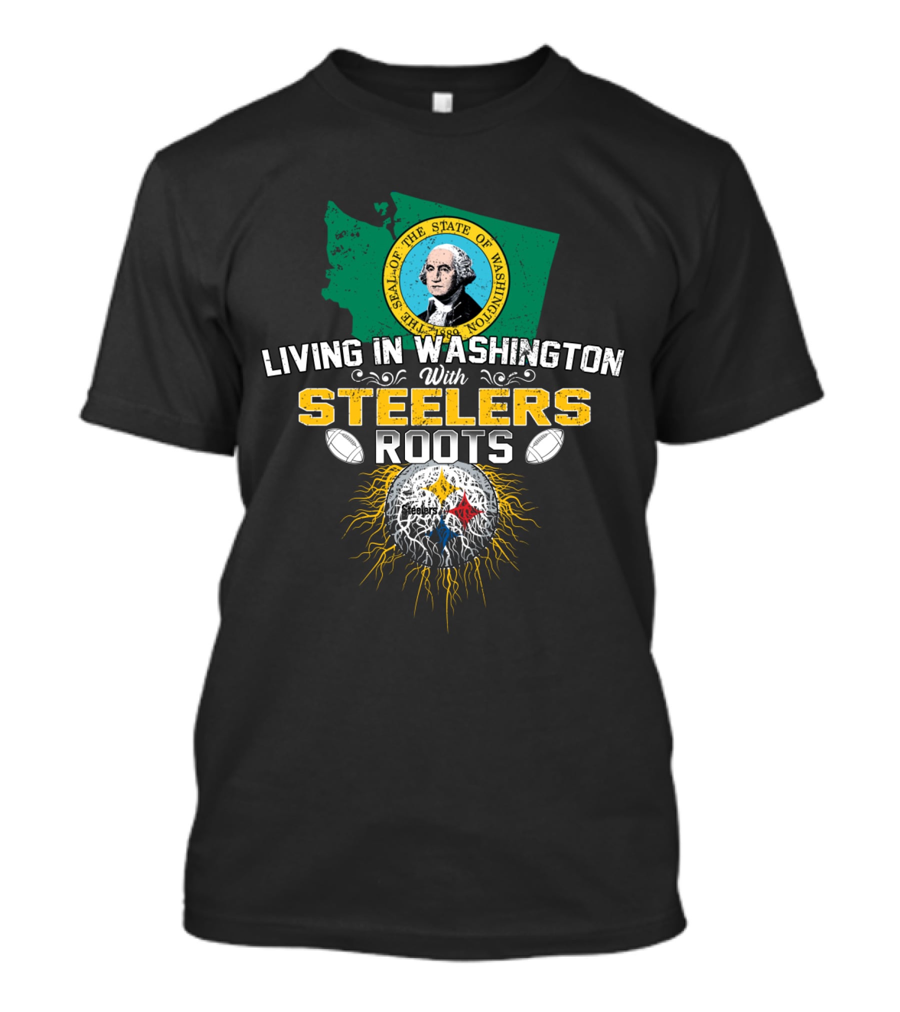Living In Washington With Steelers Roots T-Shirt