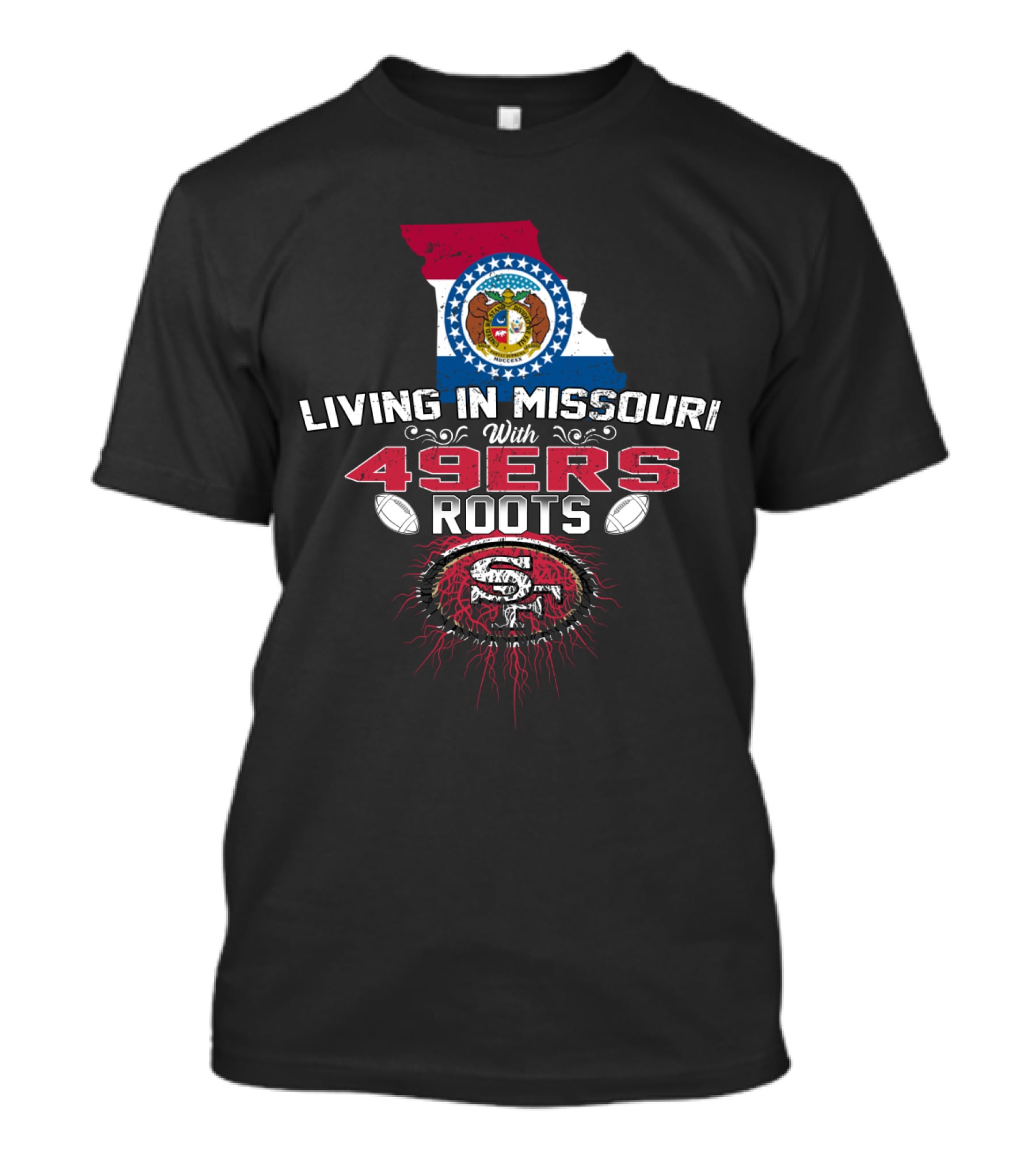 Living In Missouri Proudly Embracing 49Ers Roots With State Map And Football Motif T-Shirt