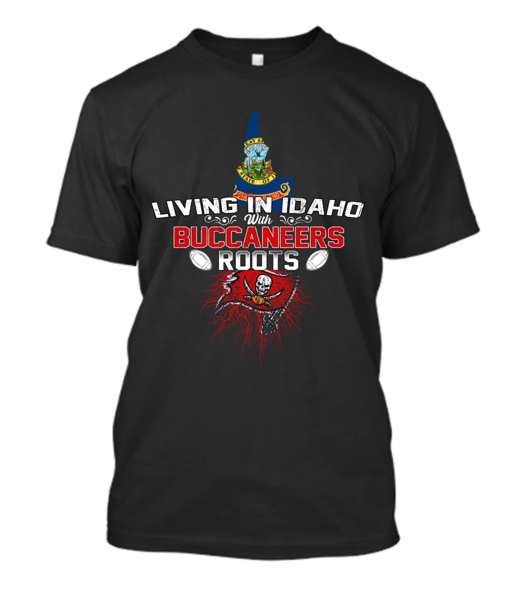 Living In Idaho With Buccaneers Roots Featuring Map And Pirate Flag T-Shirt