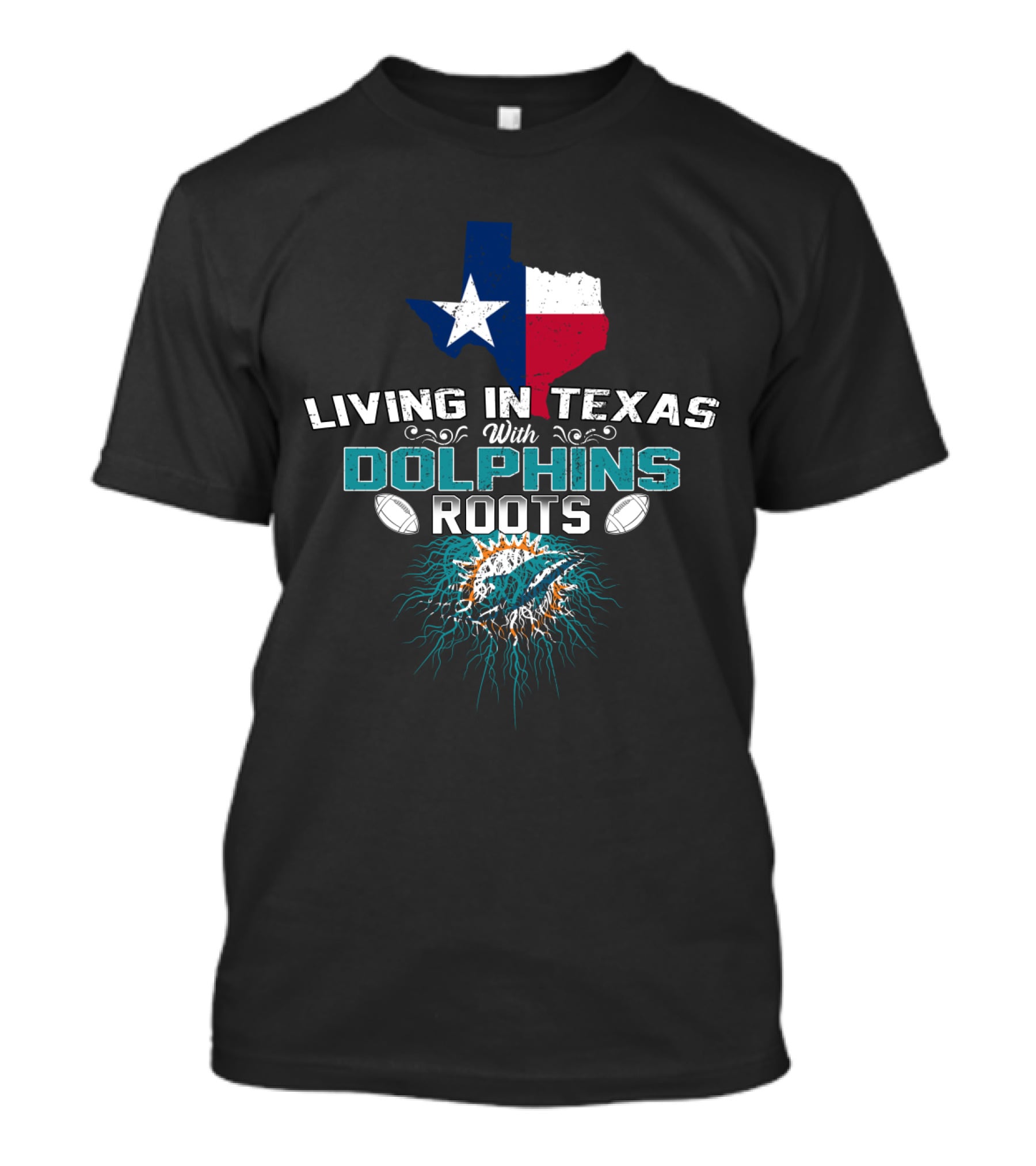 Living In Texas With Dolphins Roots Miami Football Fan Pride Logo Texas Map T-Shirt
