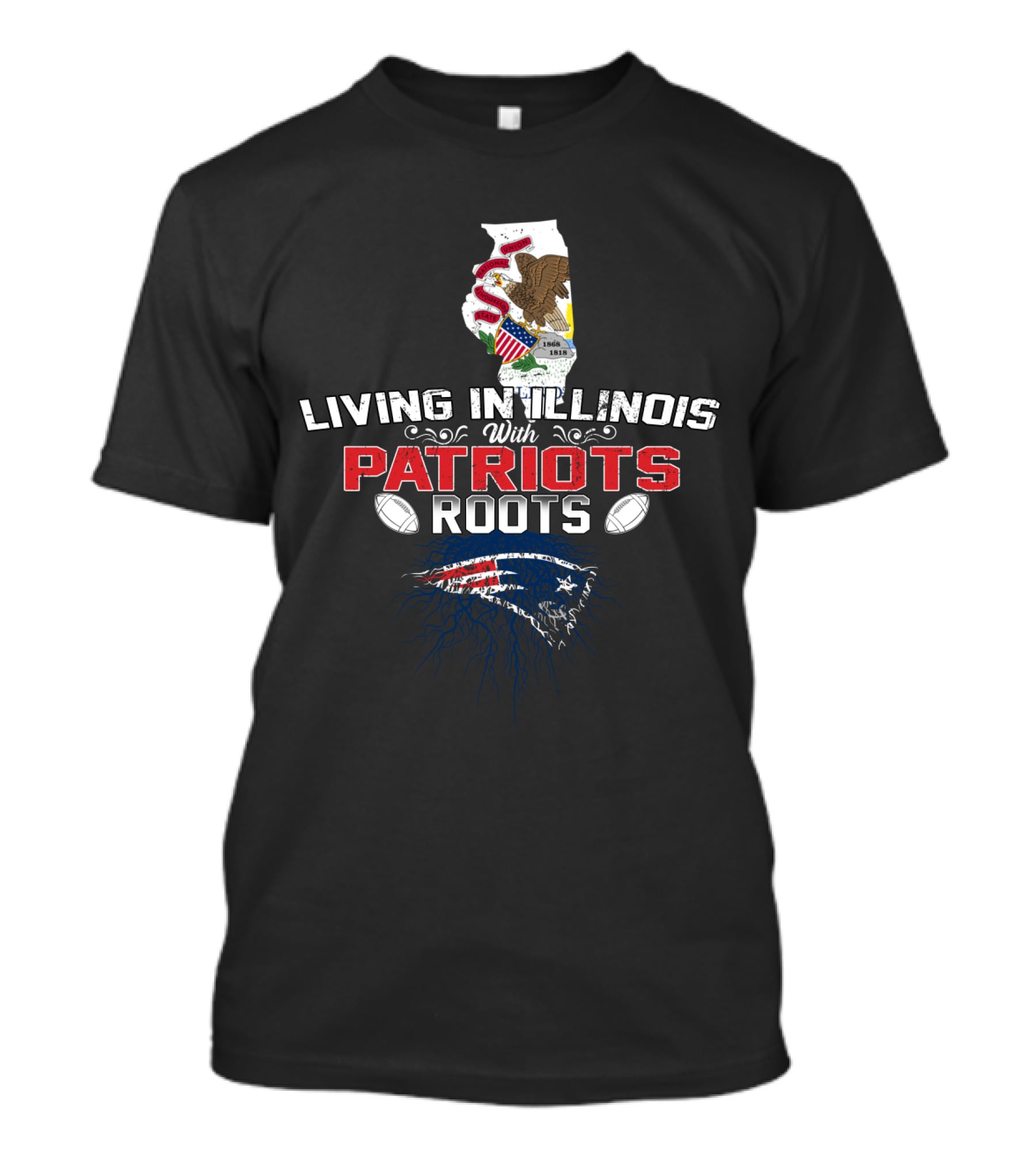 Living In Illinois With Patriots Football Connection T-Shirt