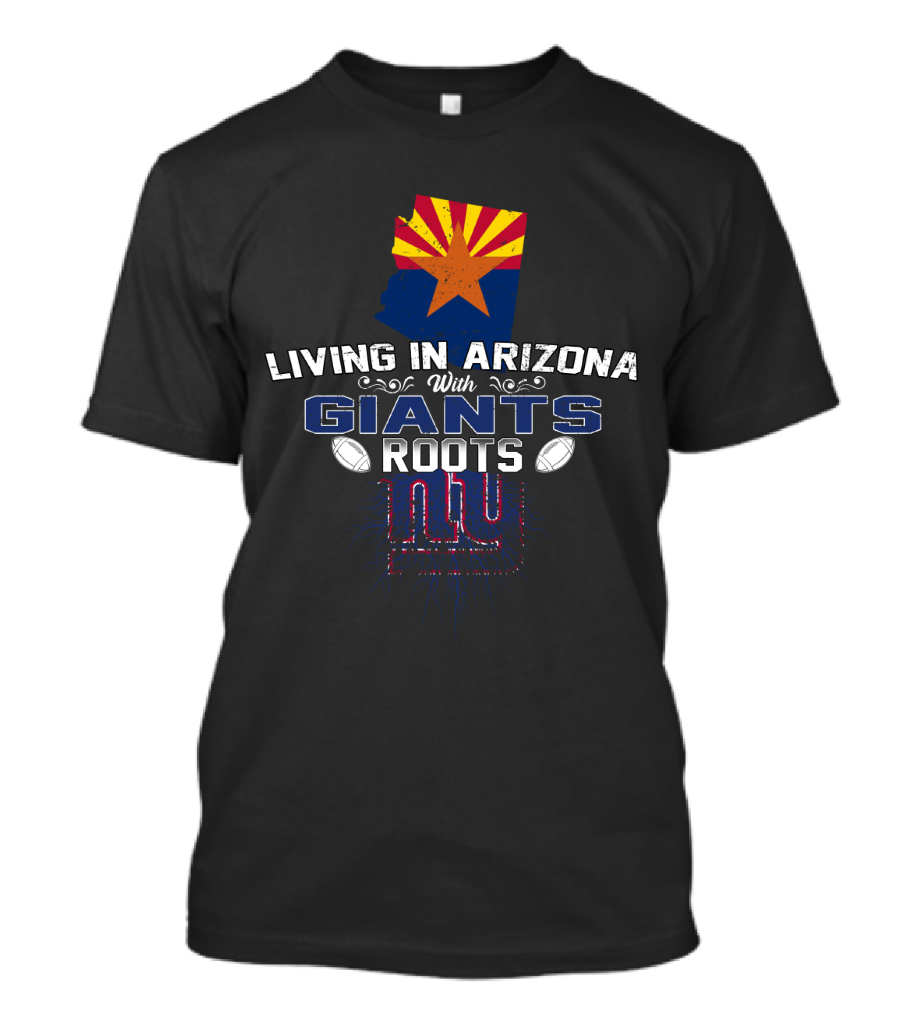 Living In Arizona With New York Giants Roots Logo State Flag Football T-Shirt