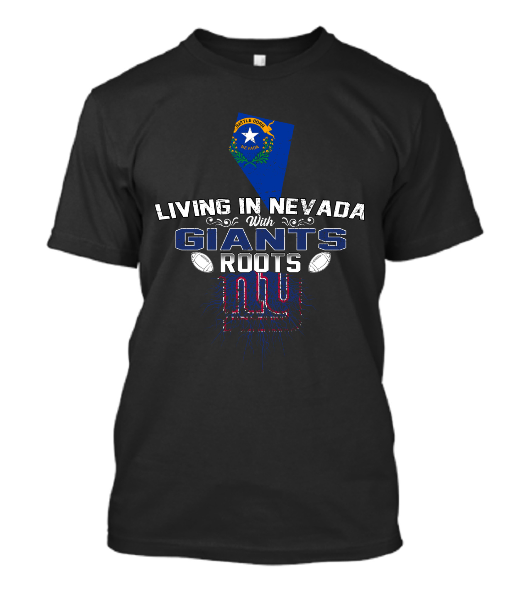 Living In Nevada With Giants Roots Nevada State Flag New York Giants Football Heritage T-Shirt