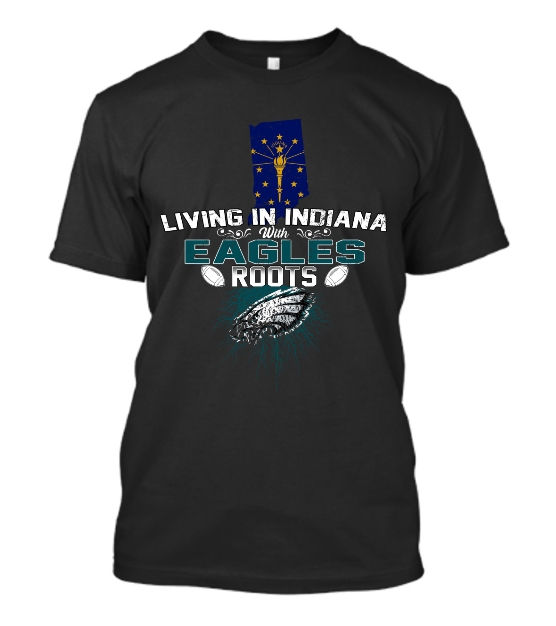 Living In Indiana With Philadelphia Eagles Roots T-Shirt