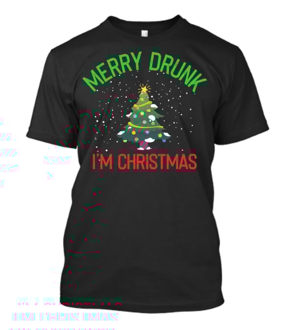 Merry Drunk I'm Christmas Festive Holiday Tree Snowflakes T-Shirt