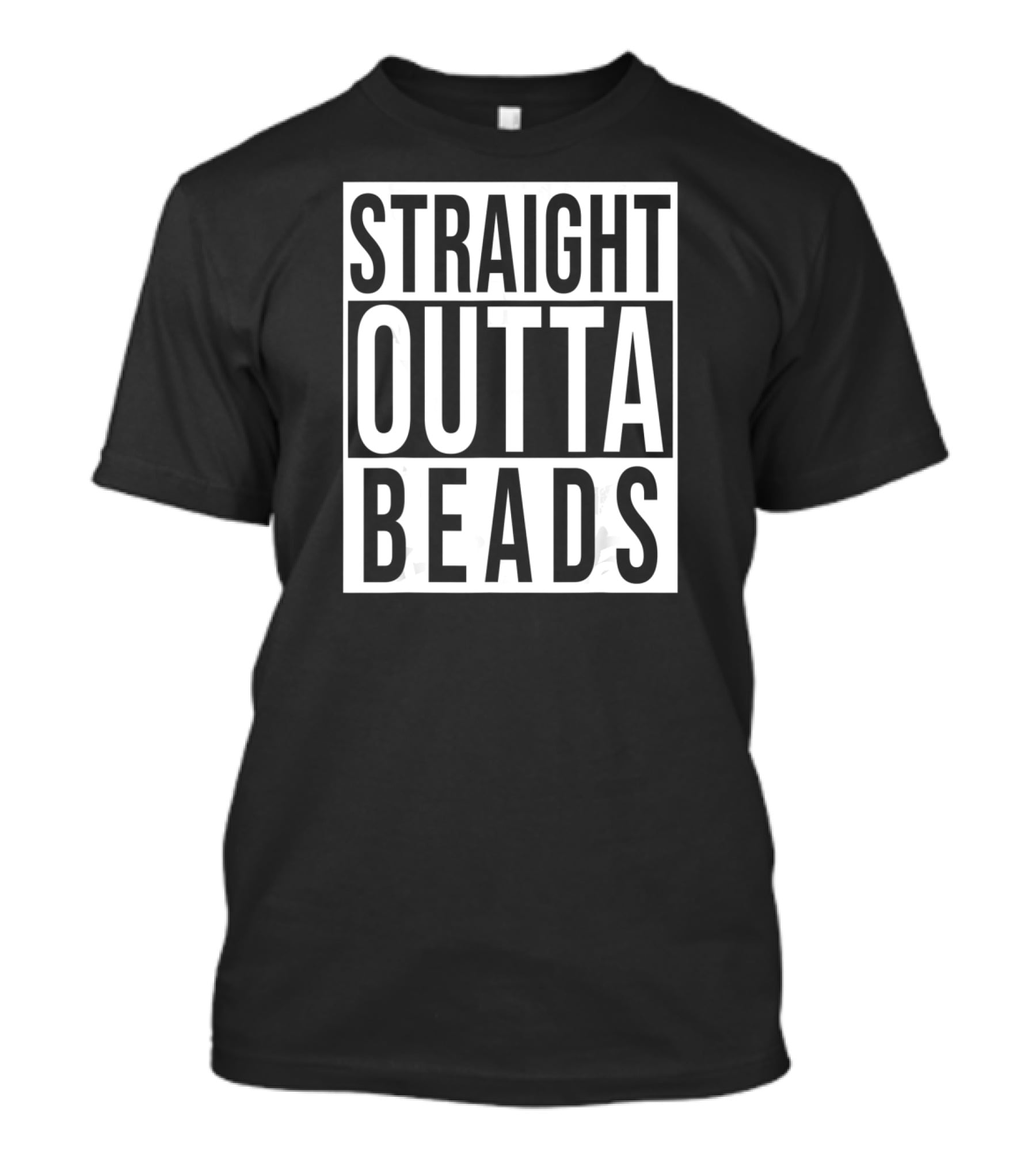 Funny Straight Outta Beads Mardi Gras Celebration Humor T-Shirt