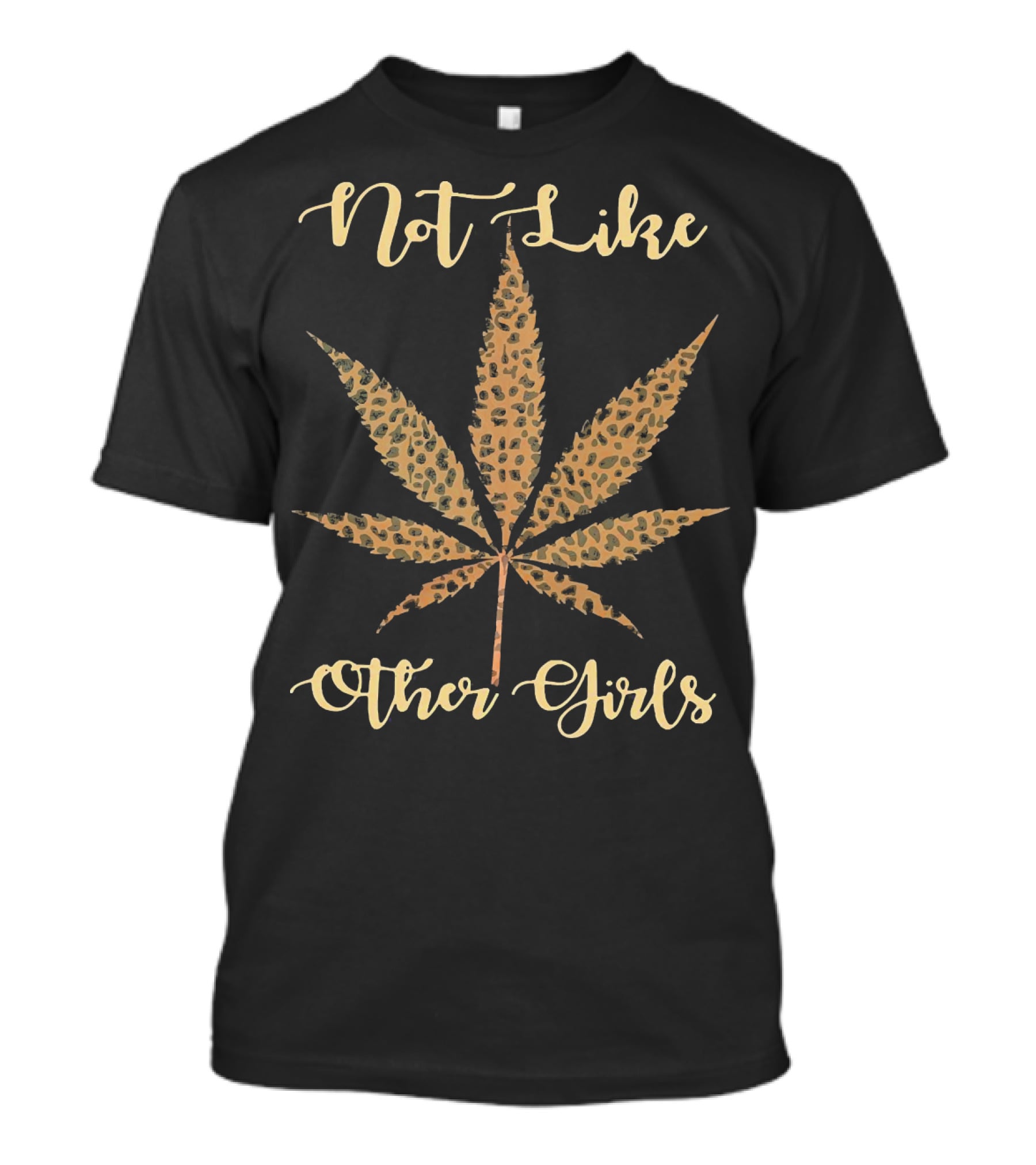 Not Like Other Girls Leopard Print Weed Leaf T-Shirt