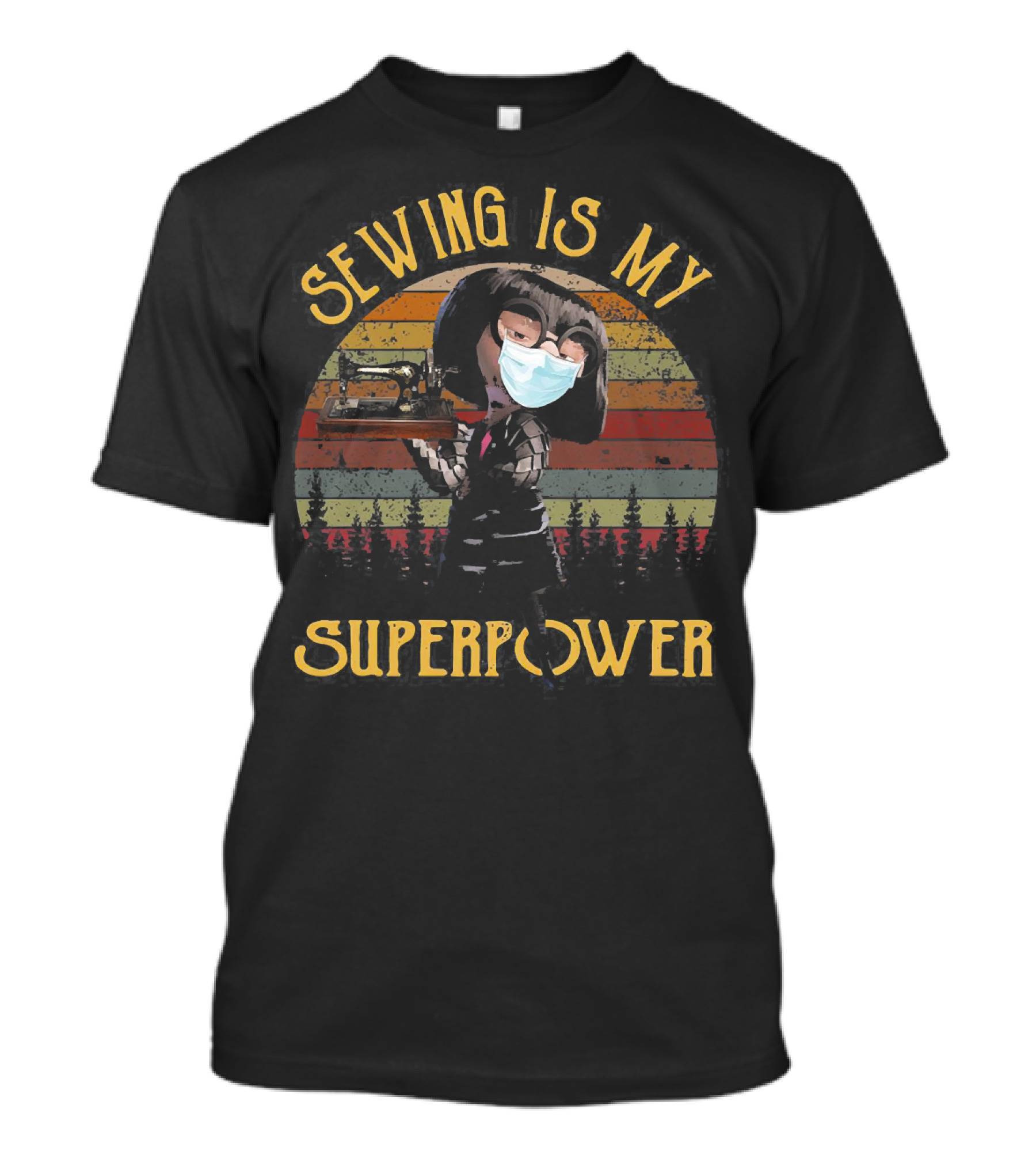 Edna Mode Sewing Machine Face Mask Superpower T-Shirt