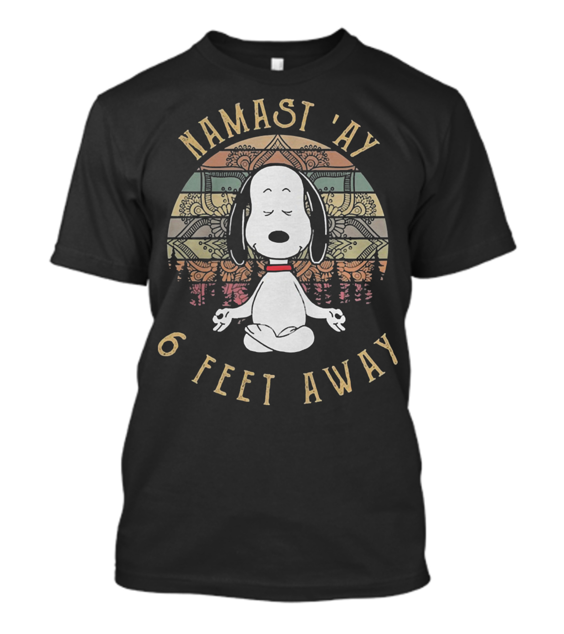Snoopy Namast'ay 6 Feet Away Peanuts Dog T-Shirt