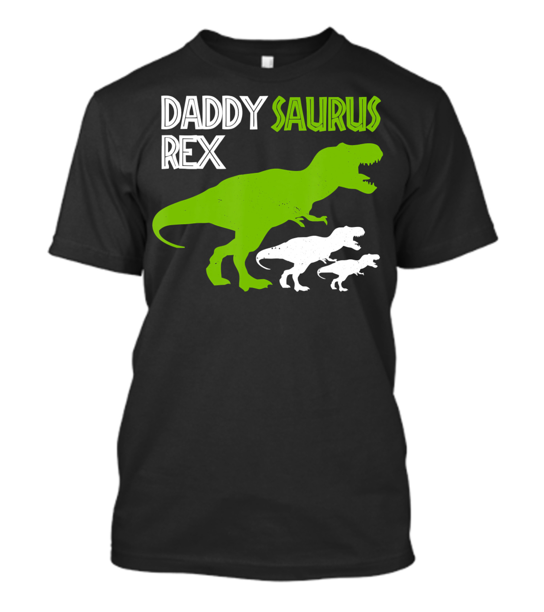 Daddysaurus Rex Funny Father's Day Dinosaur T-Shirt
