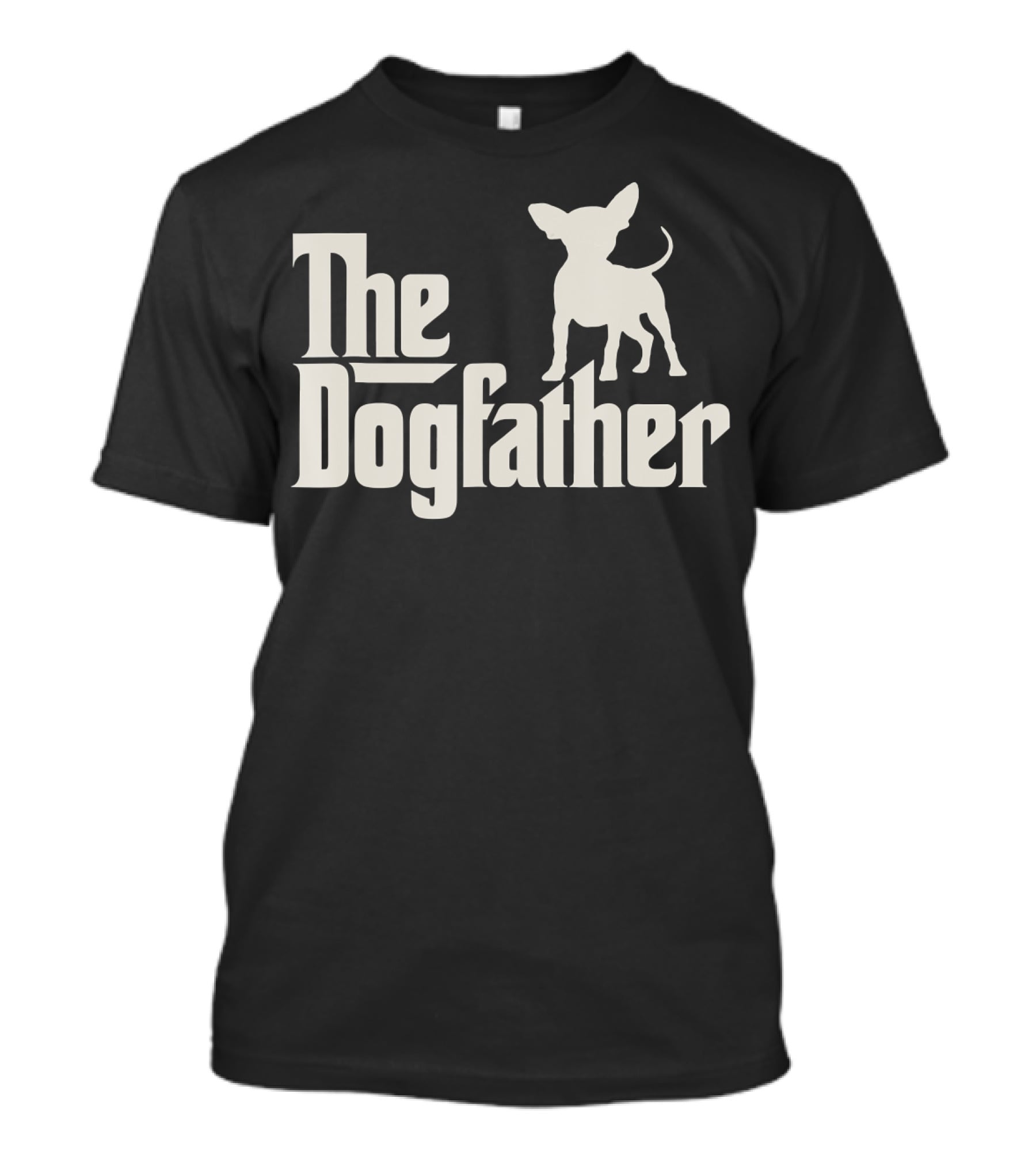 The Dogfather Chihuahua Funny Dog Owner Black T-Shirt