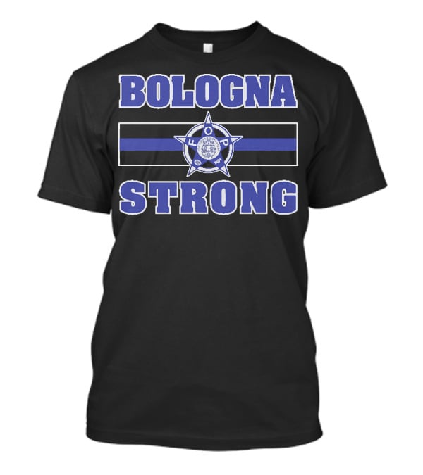 Bologna Strong Thin Blue Line Starbadge FOP T-Shirt