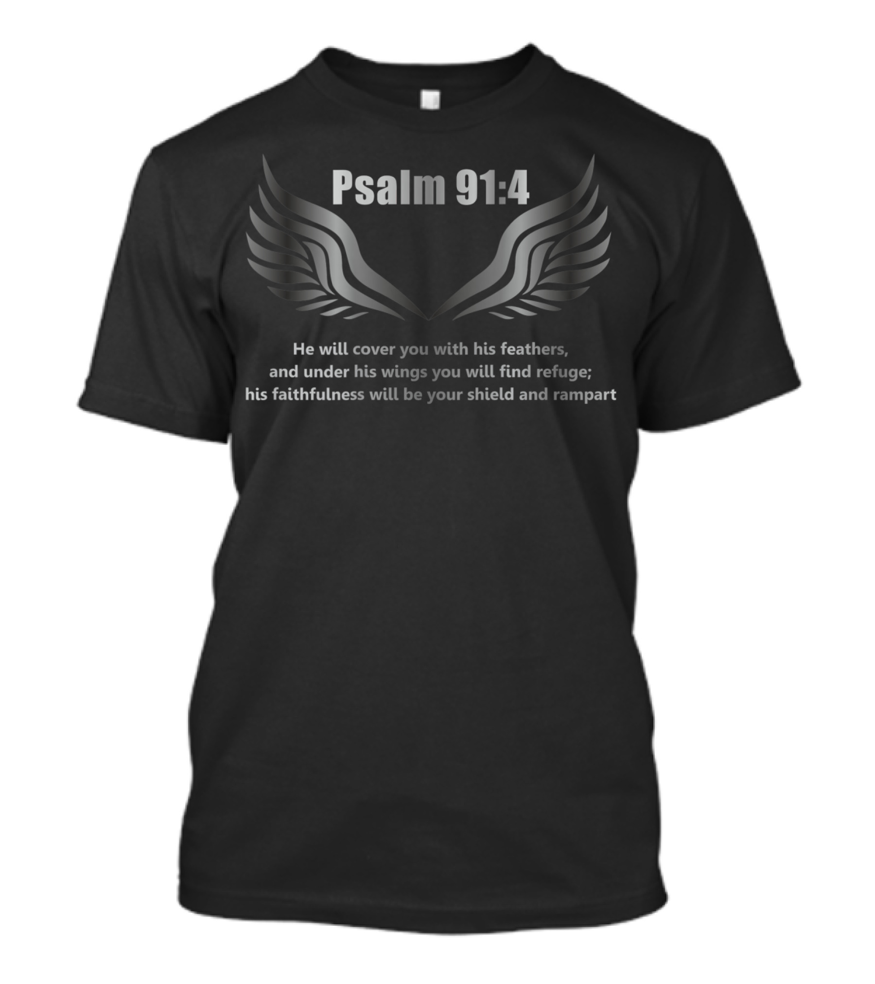 Psalm 91:4 He Will Cover You With His Feathers Wing T-Shirt