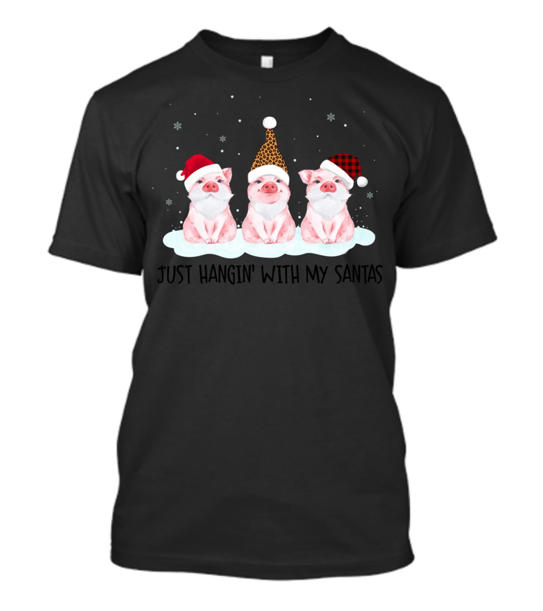 Pig Trio In Santa Hats Just Hangin' With My Santas T-Shirt