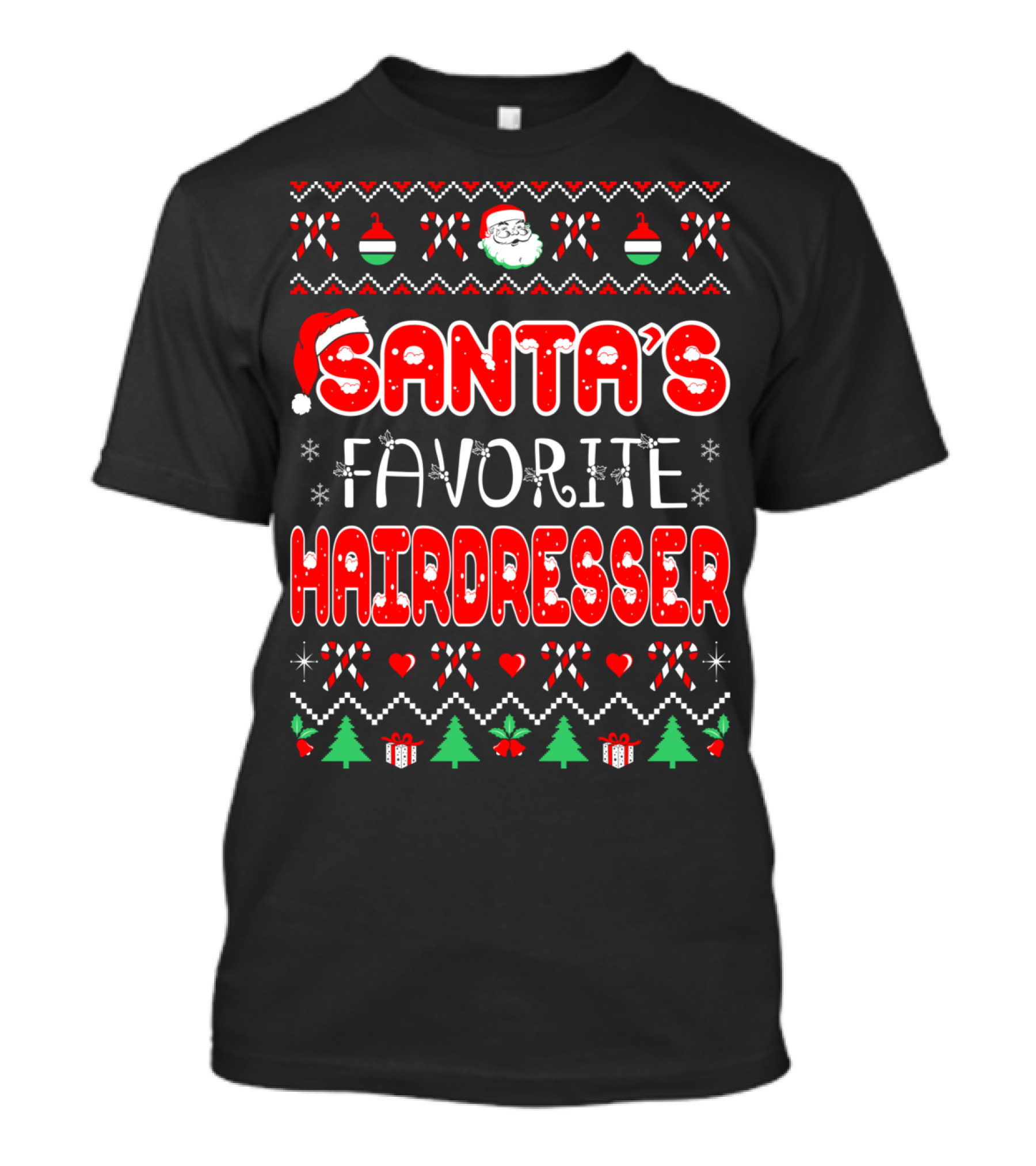 Santa's Favorite Hairdresser Christmas Candy Canes Ornament Santa Hat Snowflakes T-Shirt