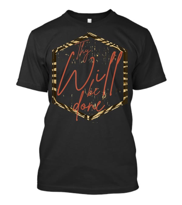 Thy Will Be Done Retro Hexagonal T-Shirt