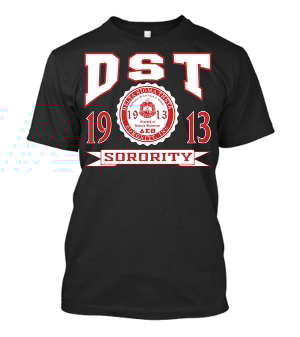 DST 1913 Delta Sigma Theta Sorority Founded At Howard University T-Shirt