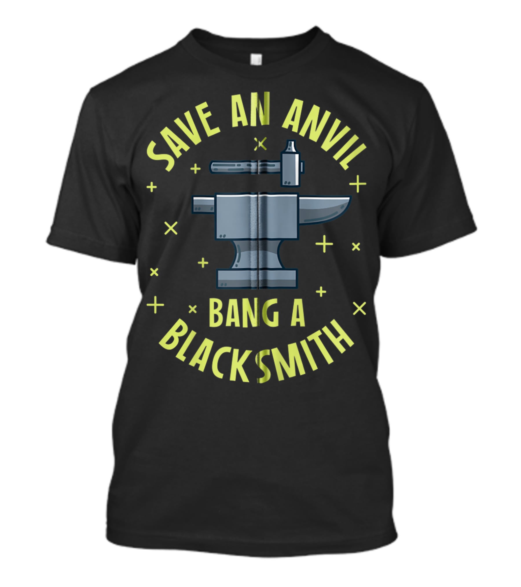 Save An Anvil Bang A Blacksmith T-Shirt