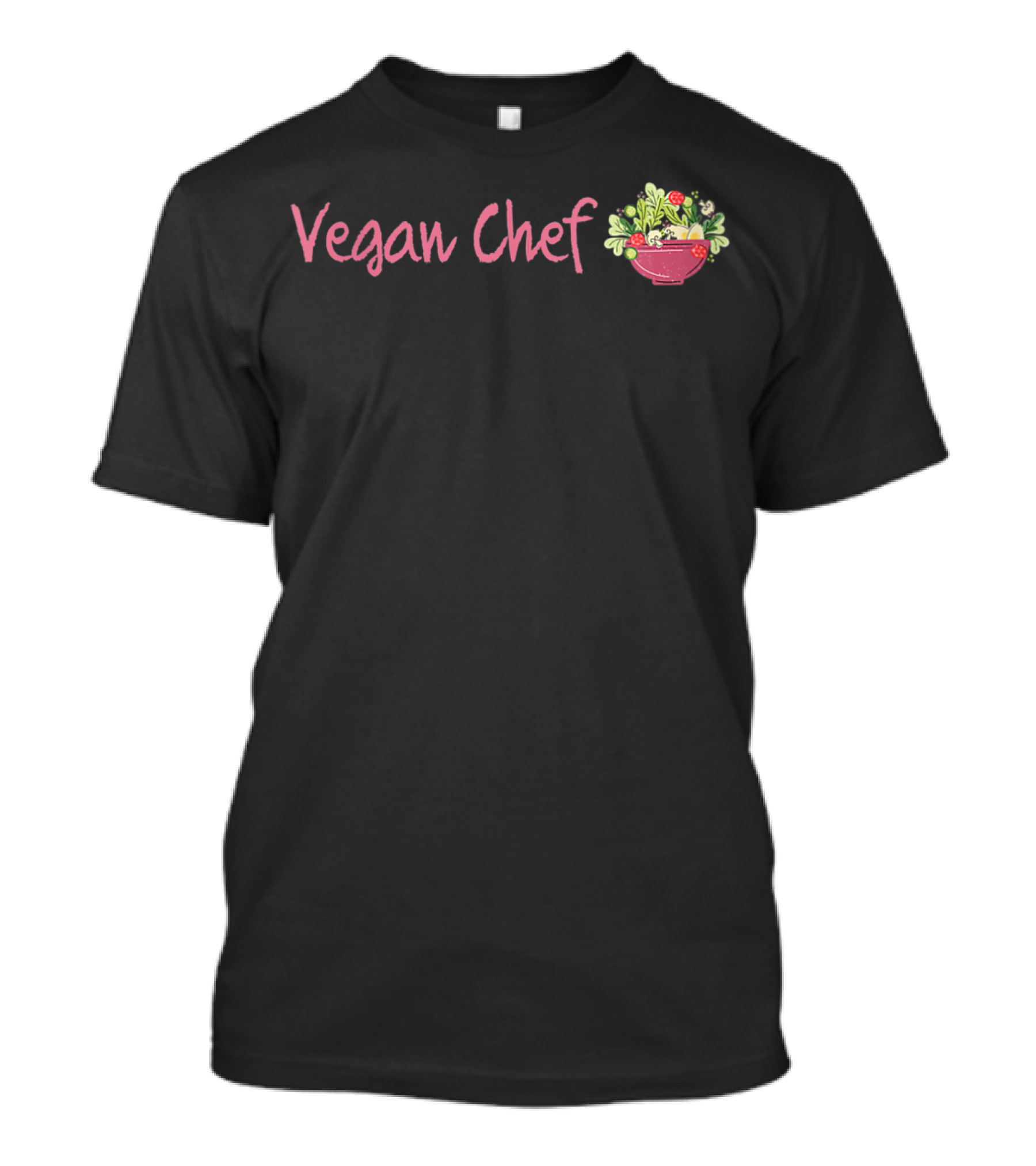 Vegan Chef Raw Food Salad Bowl T-Shirt