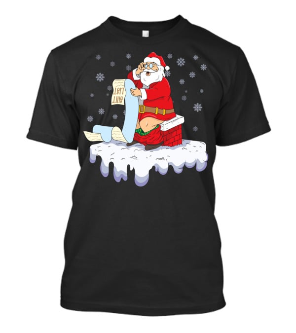 Naughty Santa On The Chimney With Naughty List T-Shirt