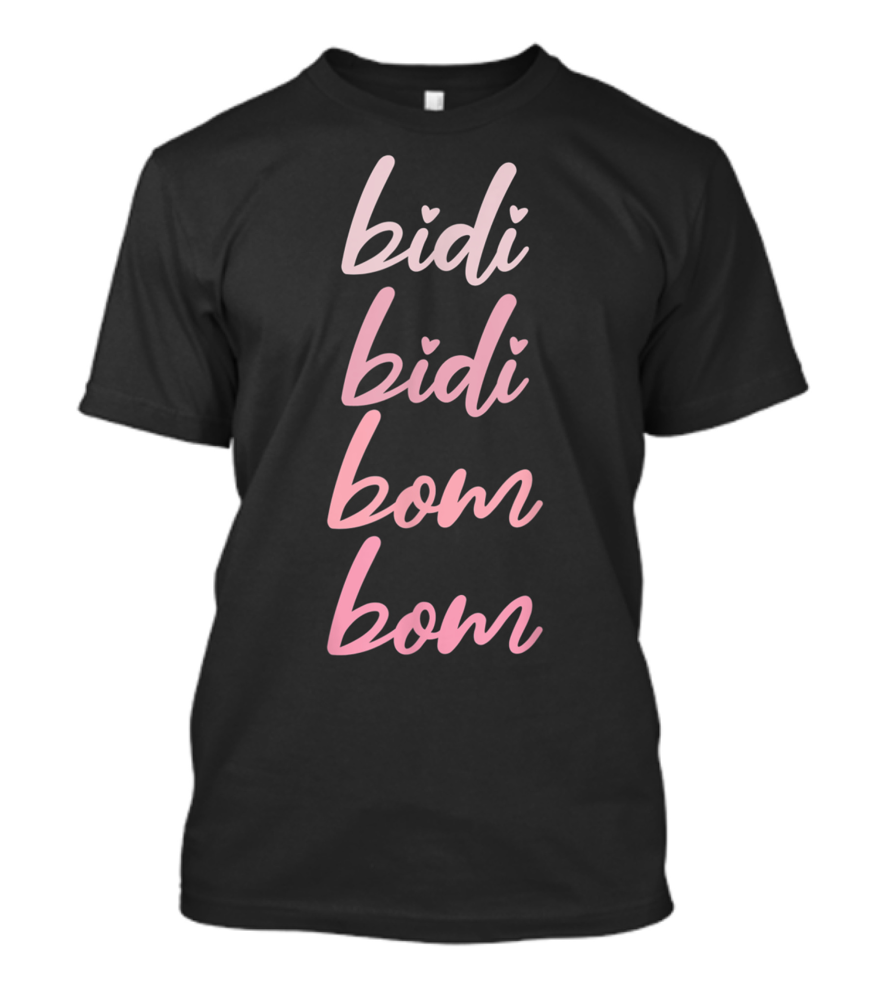 Bidi Bidi Bom Bom Latina Mexican Spanish Cumbia Heart Script T-Shirt