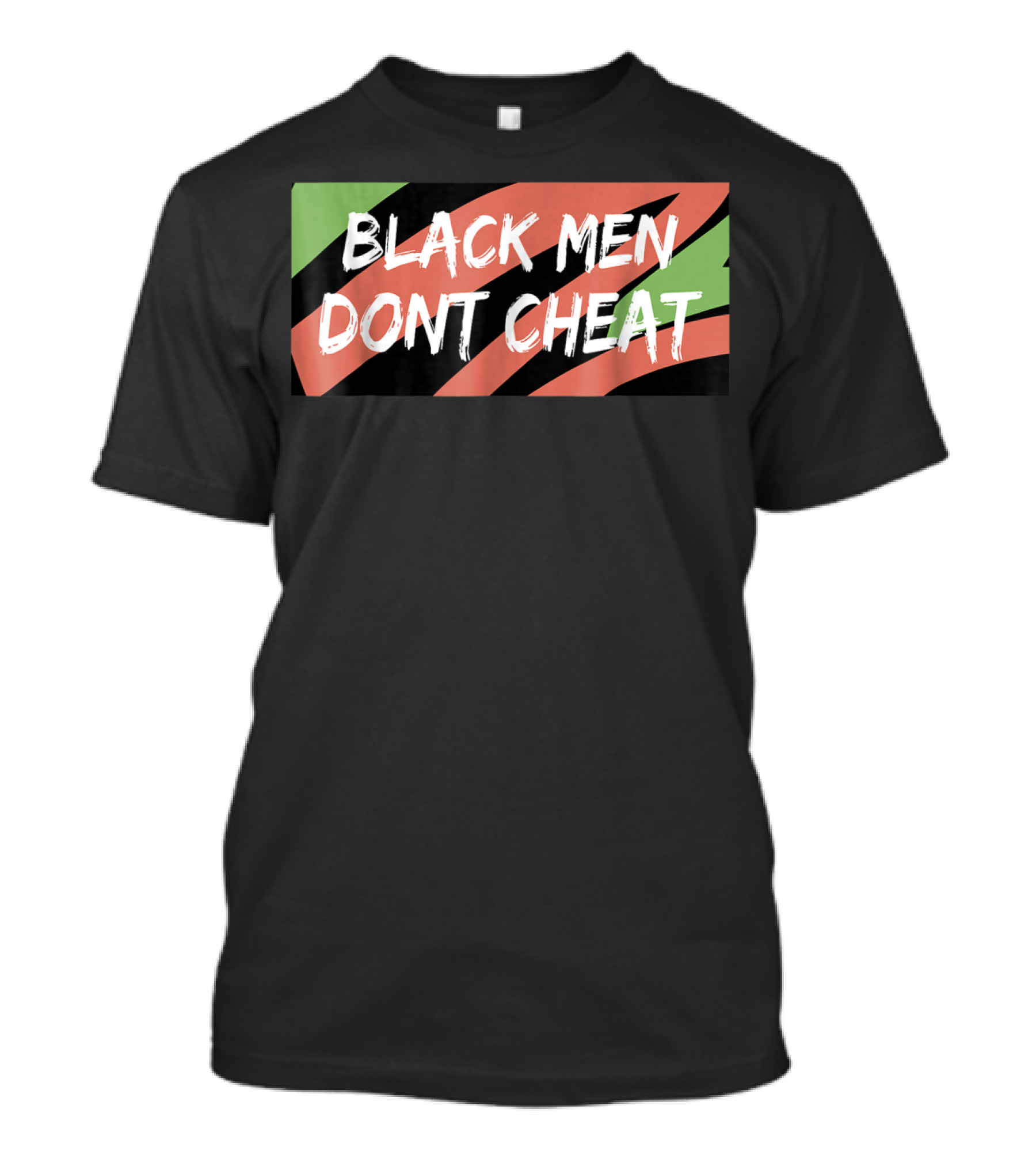 BLACK MEN DONT CHEAT Black Red Green Stripes T-Shirt