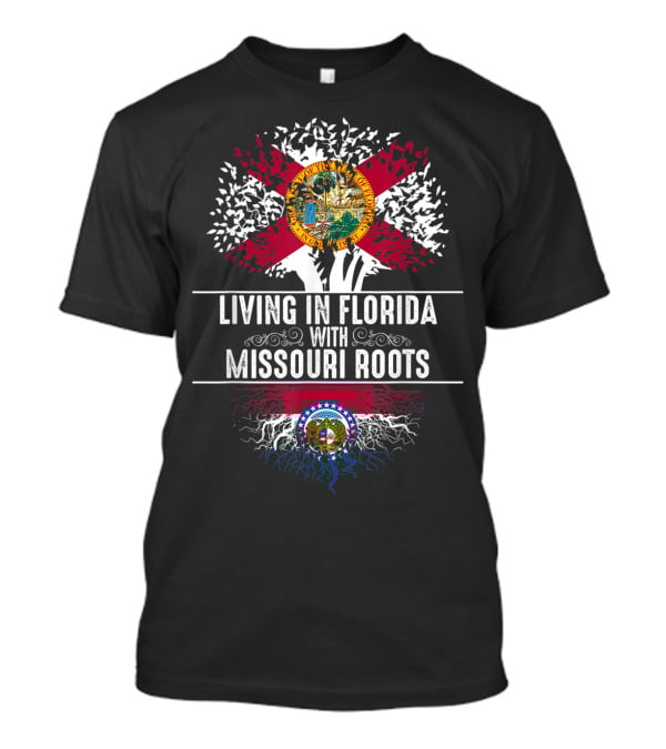Living In Florida With Missouri Roots State Tree Flag T-Shirt