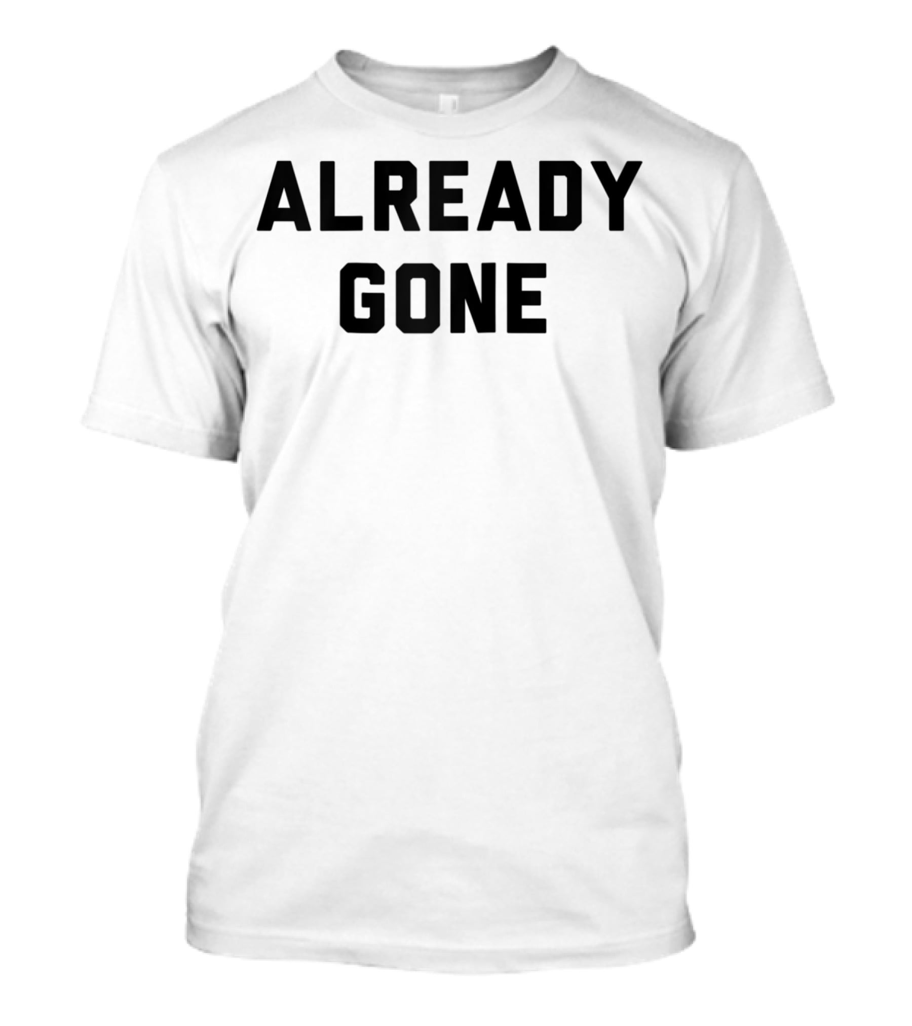 Already Gone Classic Rock Music Vintage T-Shirt