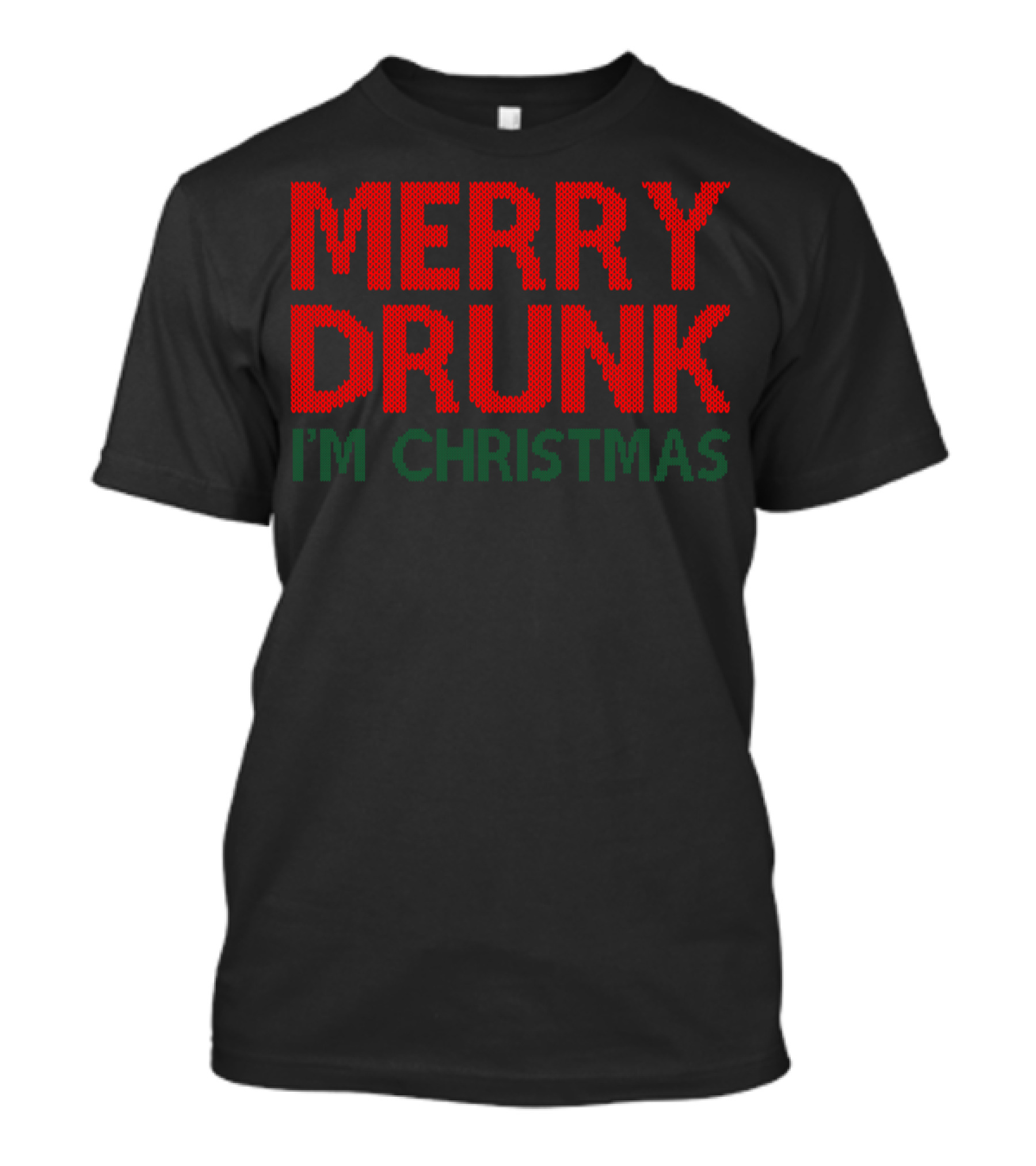 Merry Drunk I'm Christmas Funny Wine Glass Text Holiday Humor T-Shirt