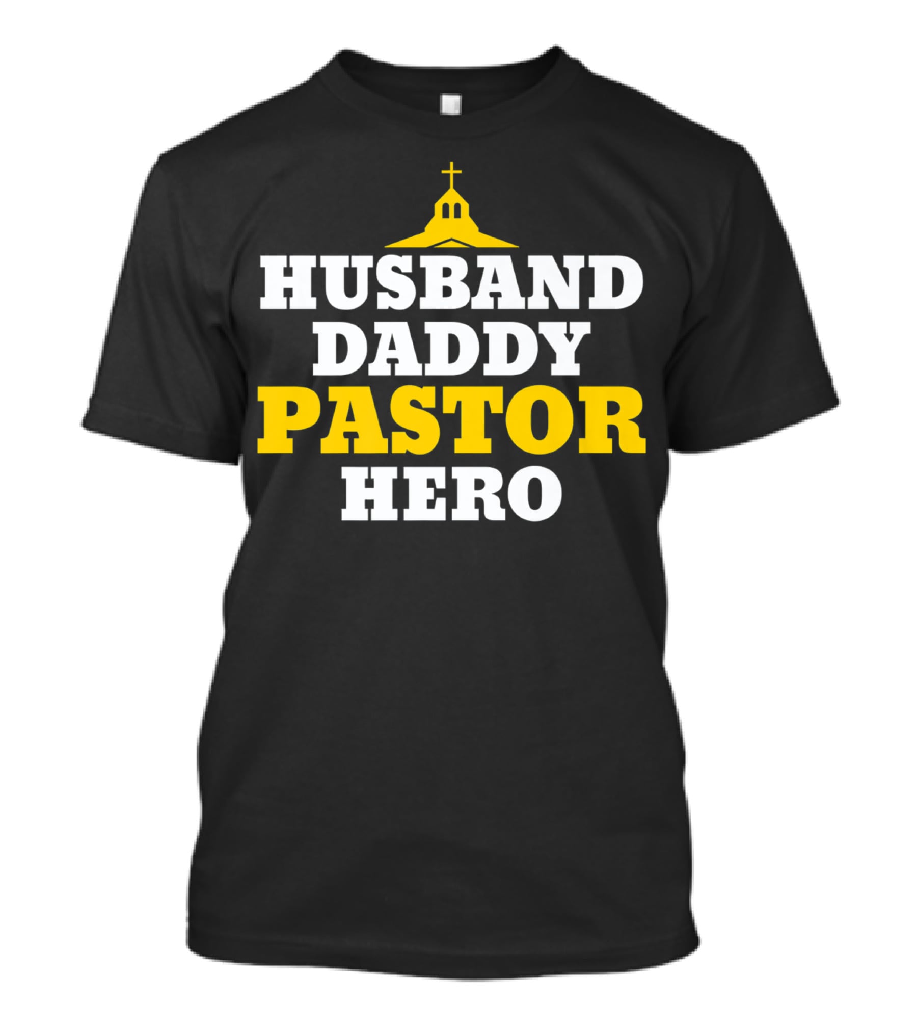 Husband Daddy Pastor Hero Religious Church T-Shirt