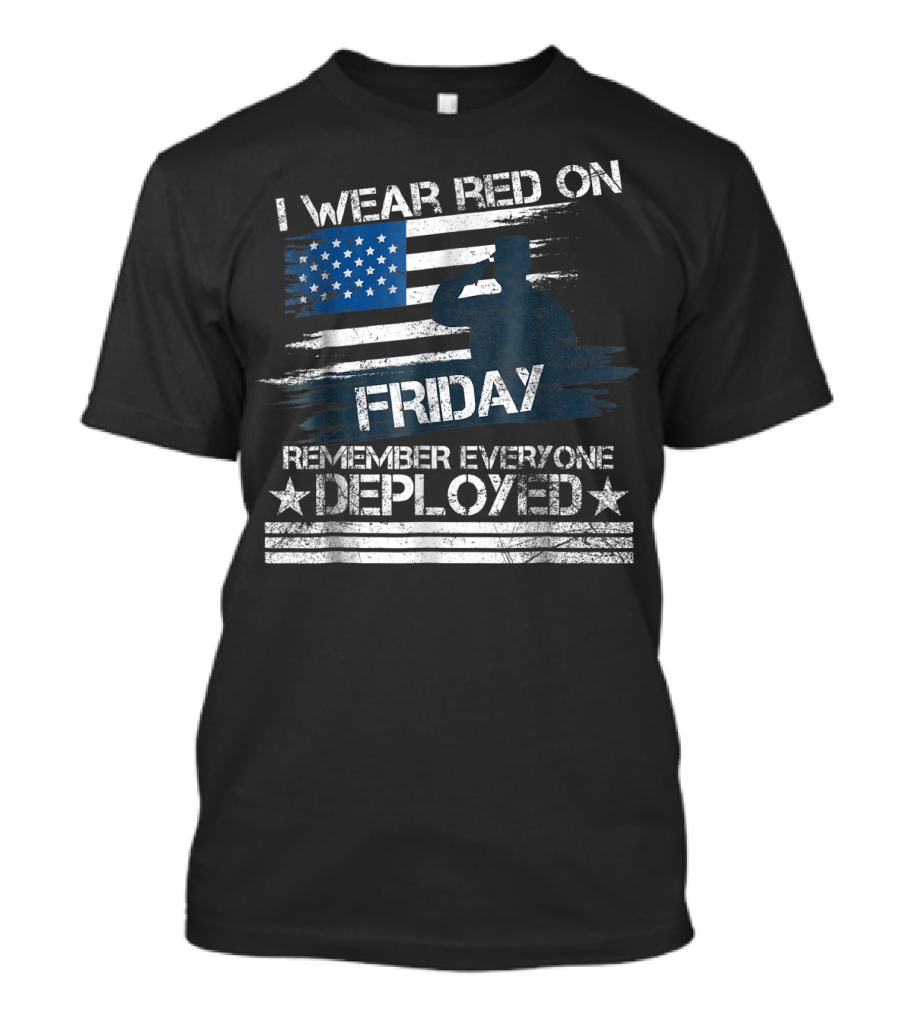 I Wear Red On Friday Remember Everyone Deployed Flag T-Shirt