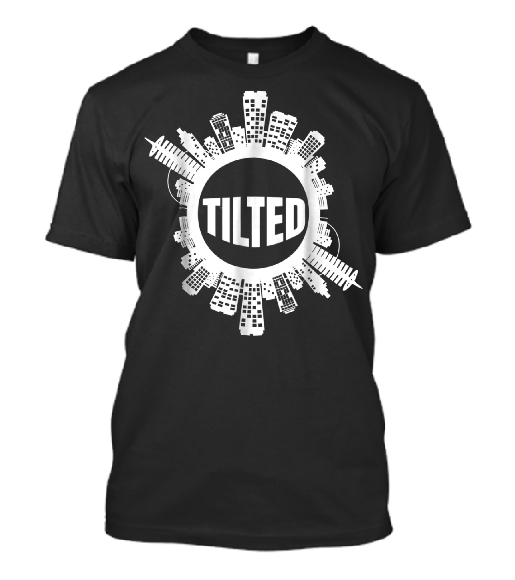 Tilted For Gamers And Gamer Girls City Skyline T-Shirt