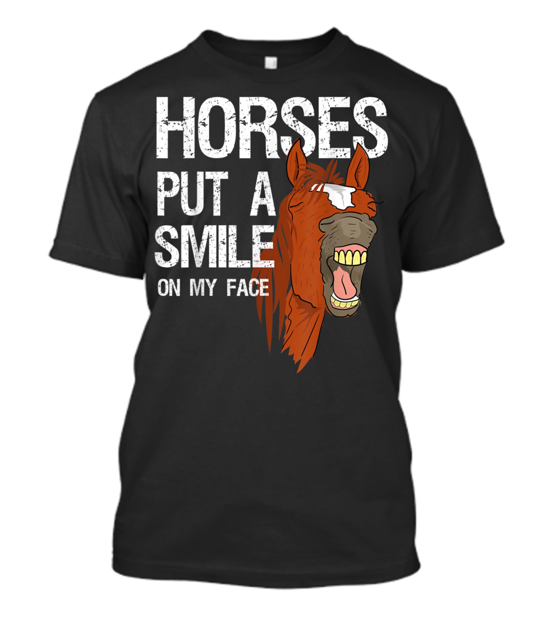 Horses Put A Smile On My Face Girls Horse Lover Rider Equestrian T-Shirt