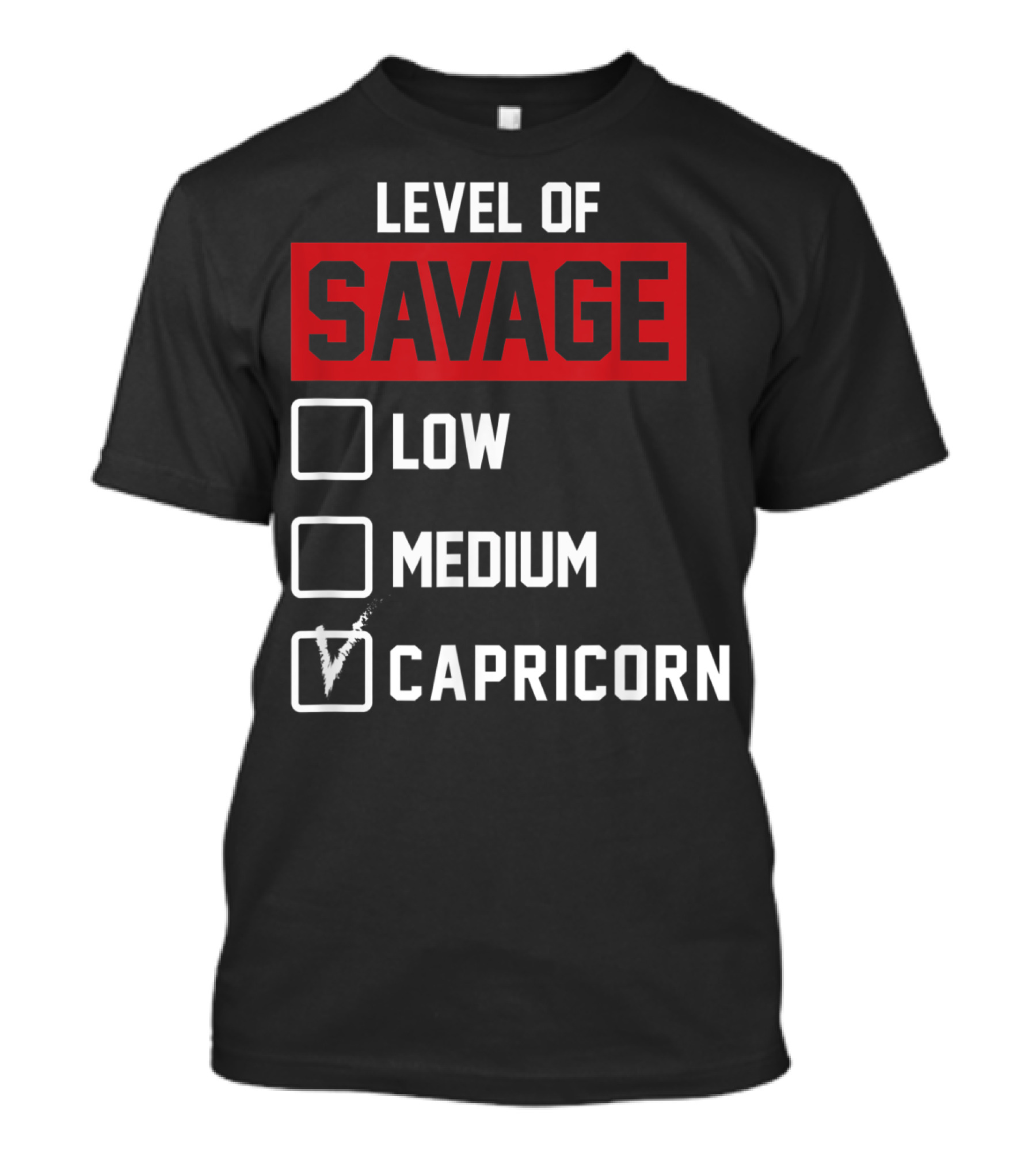 Level Of Savage Capricorn Checked Box Low Medium T-Shirt