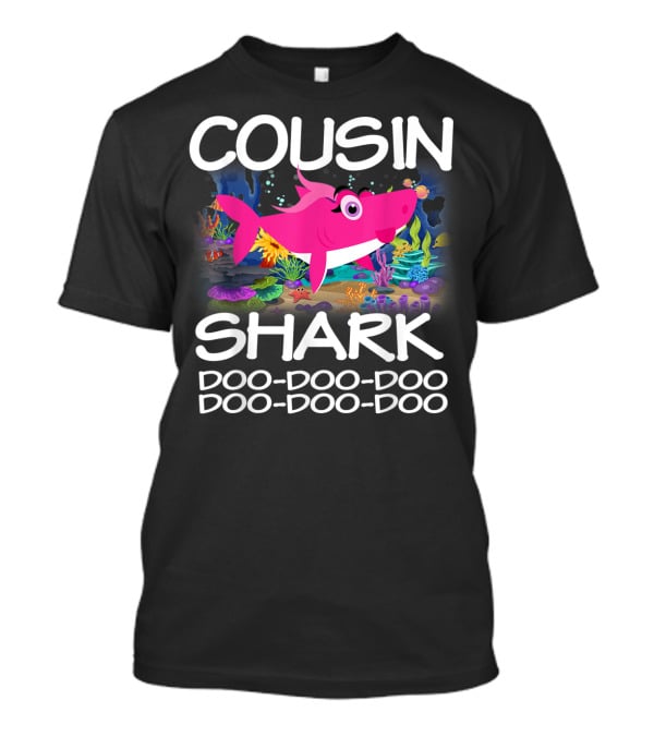 Cousin Shark Doo-Doo-Doo Matching Family Shark Mothers T-Shirt