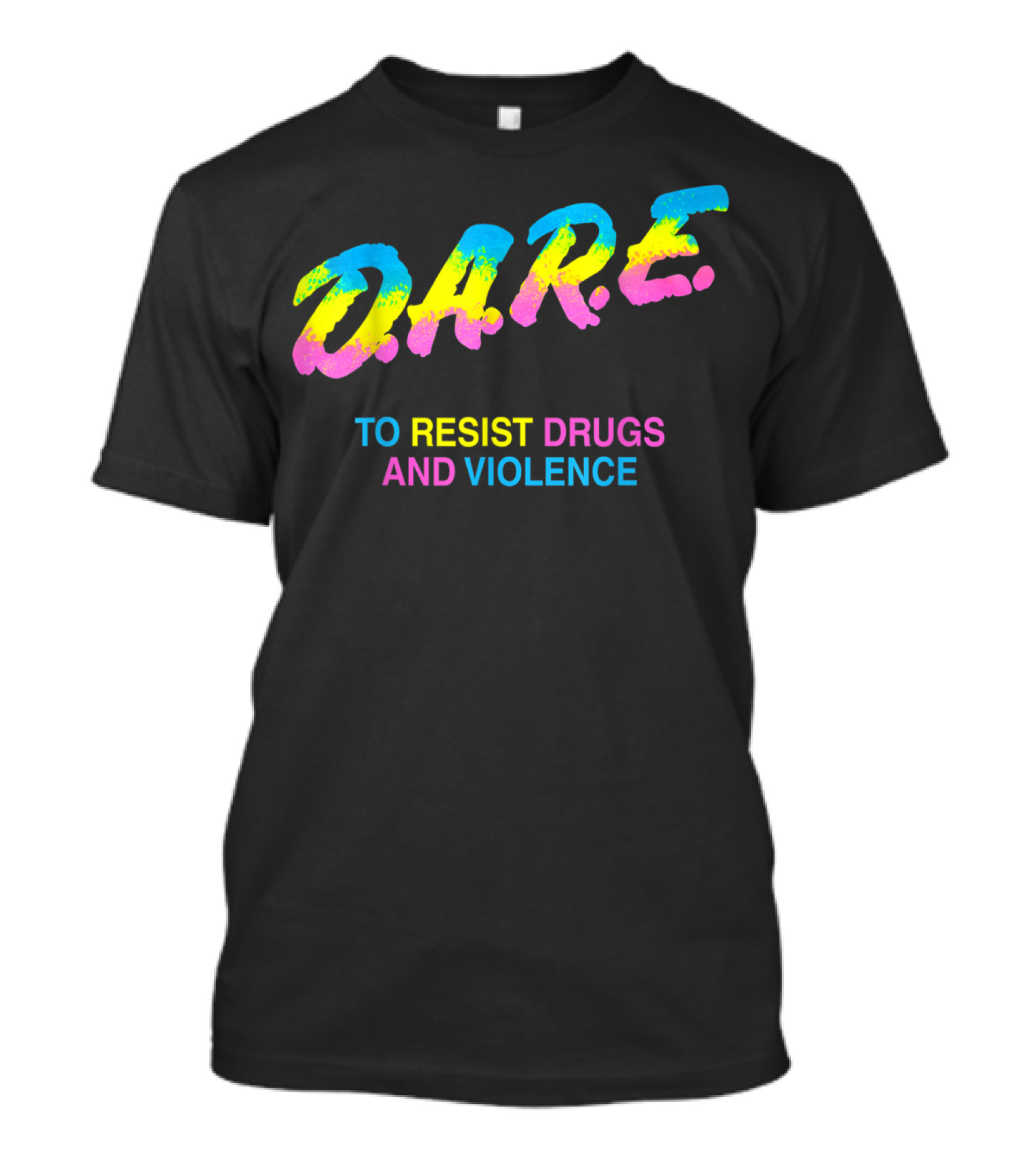 DARE To Resist Drugs And Violence 90s T-Shirt
