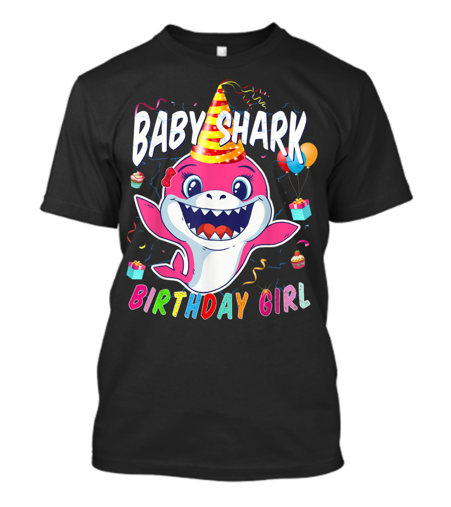 Baby Shark Birthday Girl Party Hat Balloons Cupcakes T-Shirt