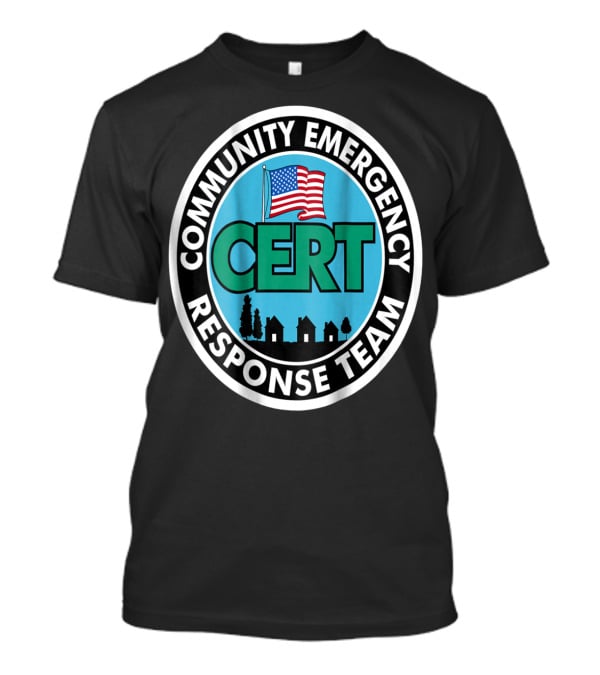 Community Emergency Response Team CERT American Flag Badge T-Shirt