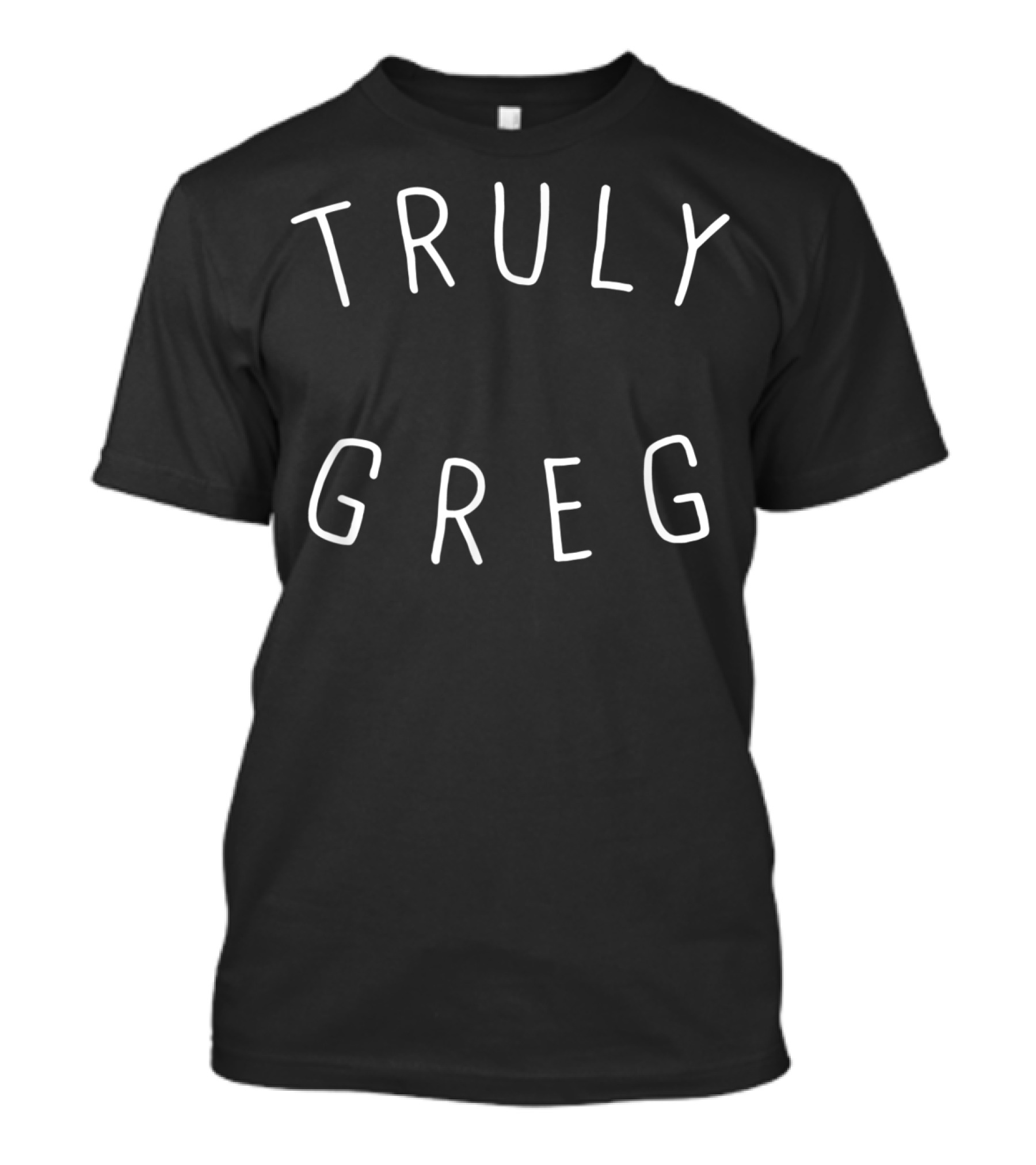 TRULY GREG Danny Gonzalez Fan Merch T-Shirt