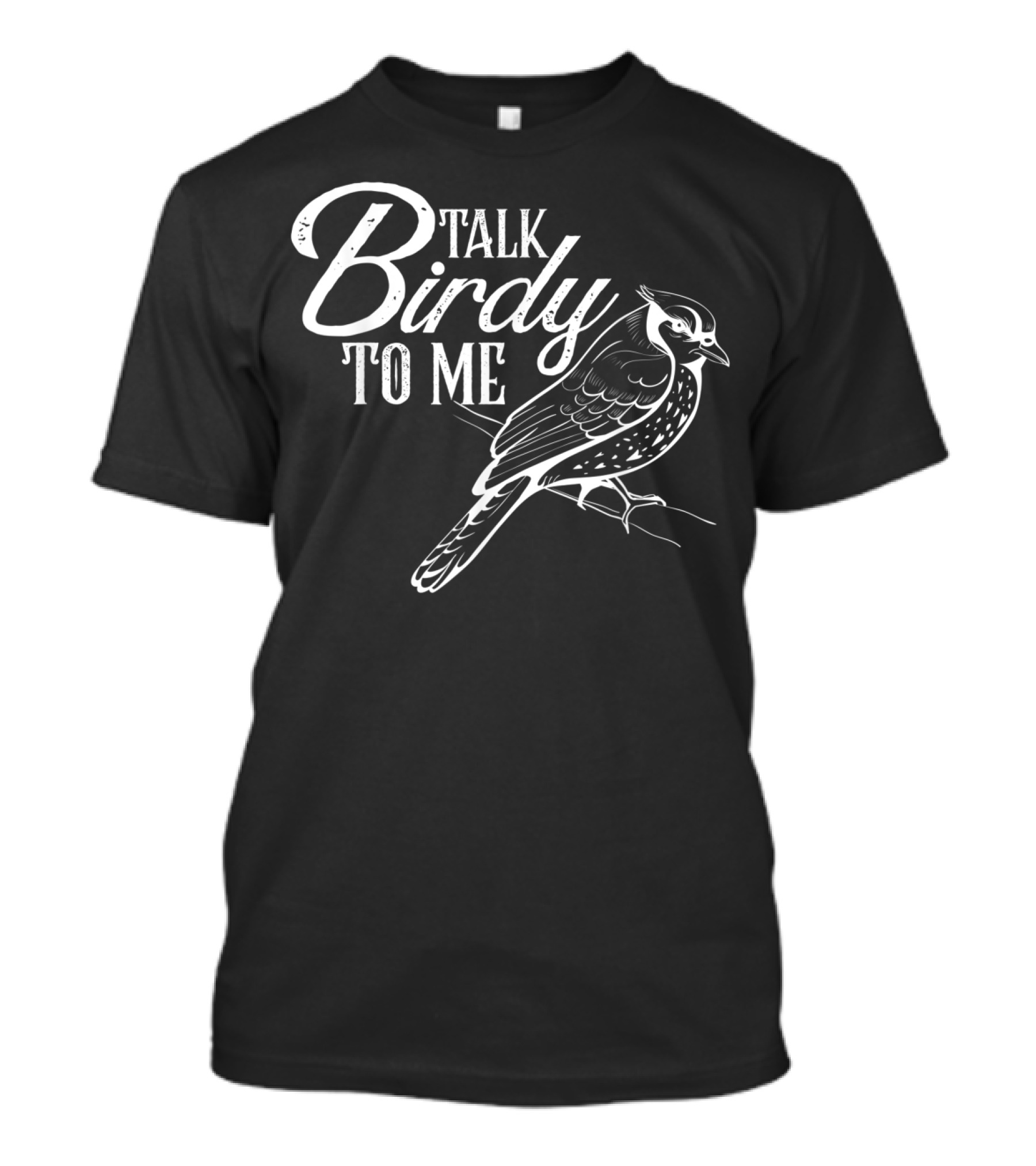 Talk Birdie To Me Bird Lover Funny Birding T-Shirt