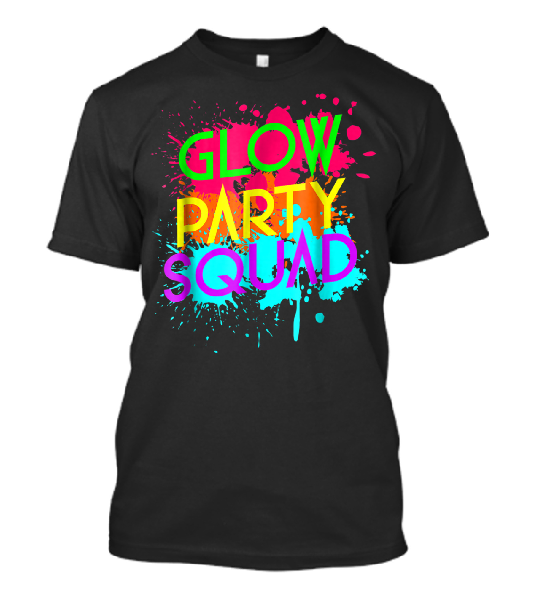 Glow Party Squad Neon Effect Splash Colors T-Shirt