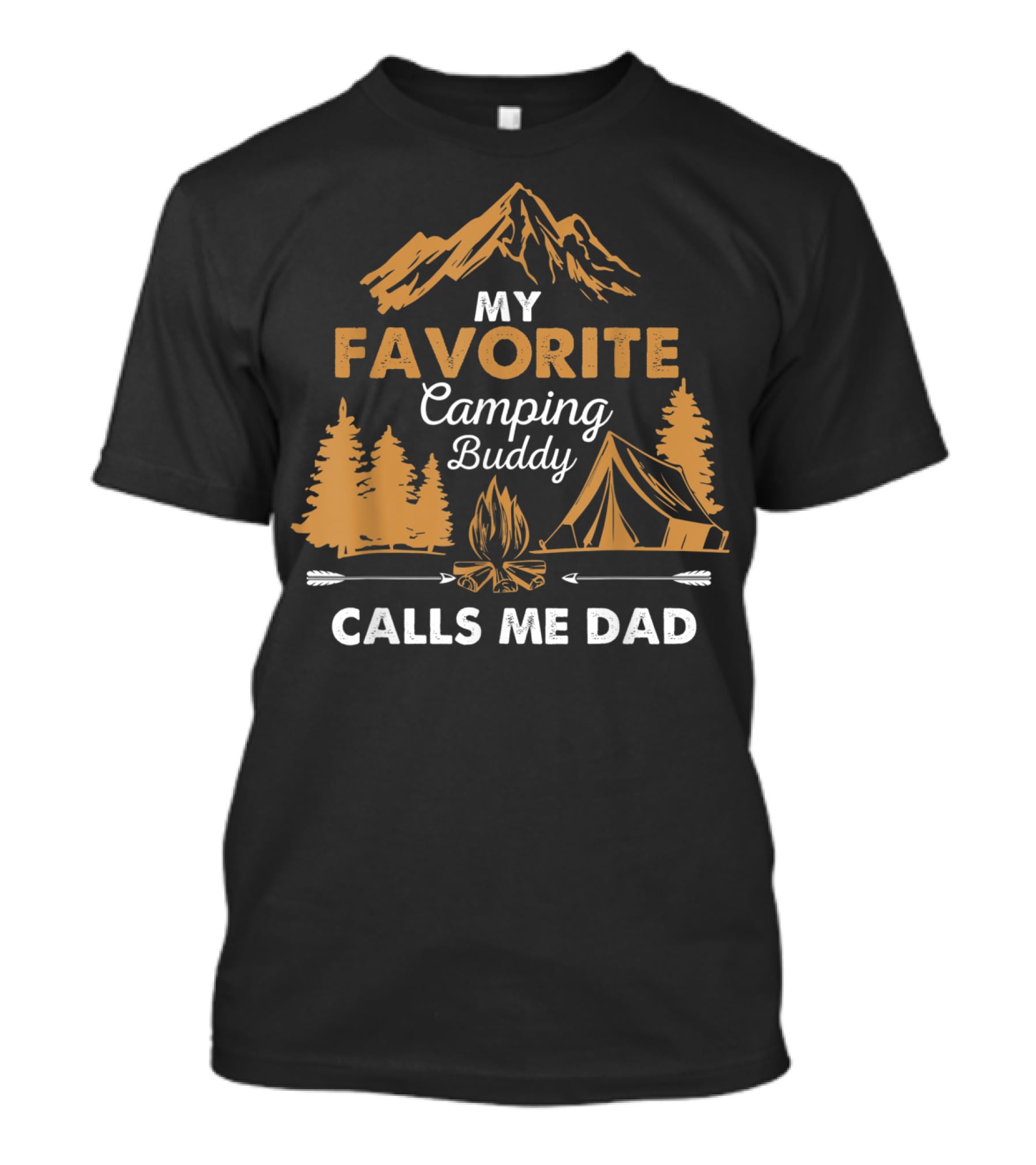 My Favorite Camping Buddy Calls Me Dad T-Shirt