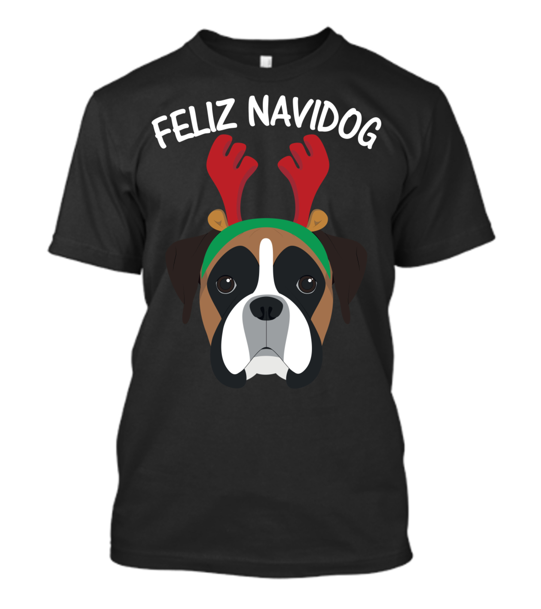 Feliz Navidog Navidad Boxer Dog Reindeer Antlers T-Shirt