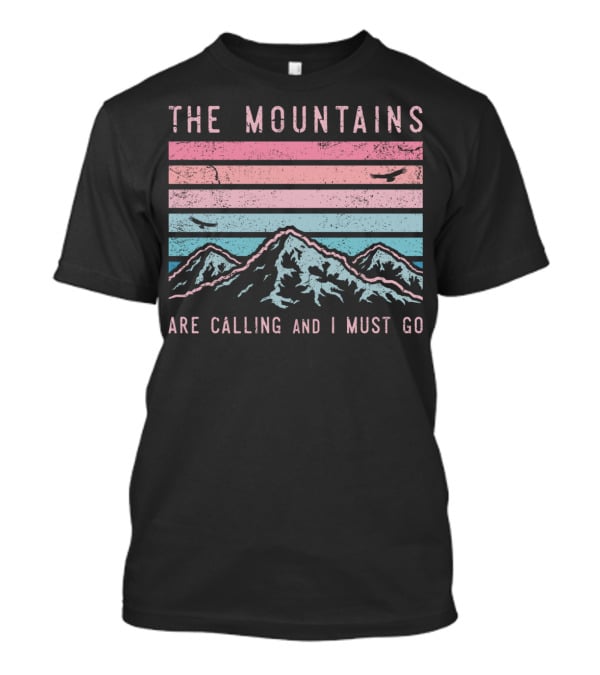 The Mountains Are Calling And I Must Go Sunset Birds T-Shirt