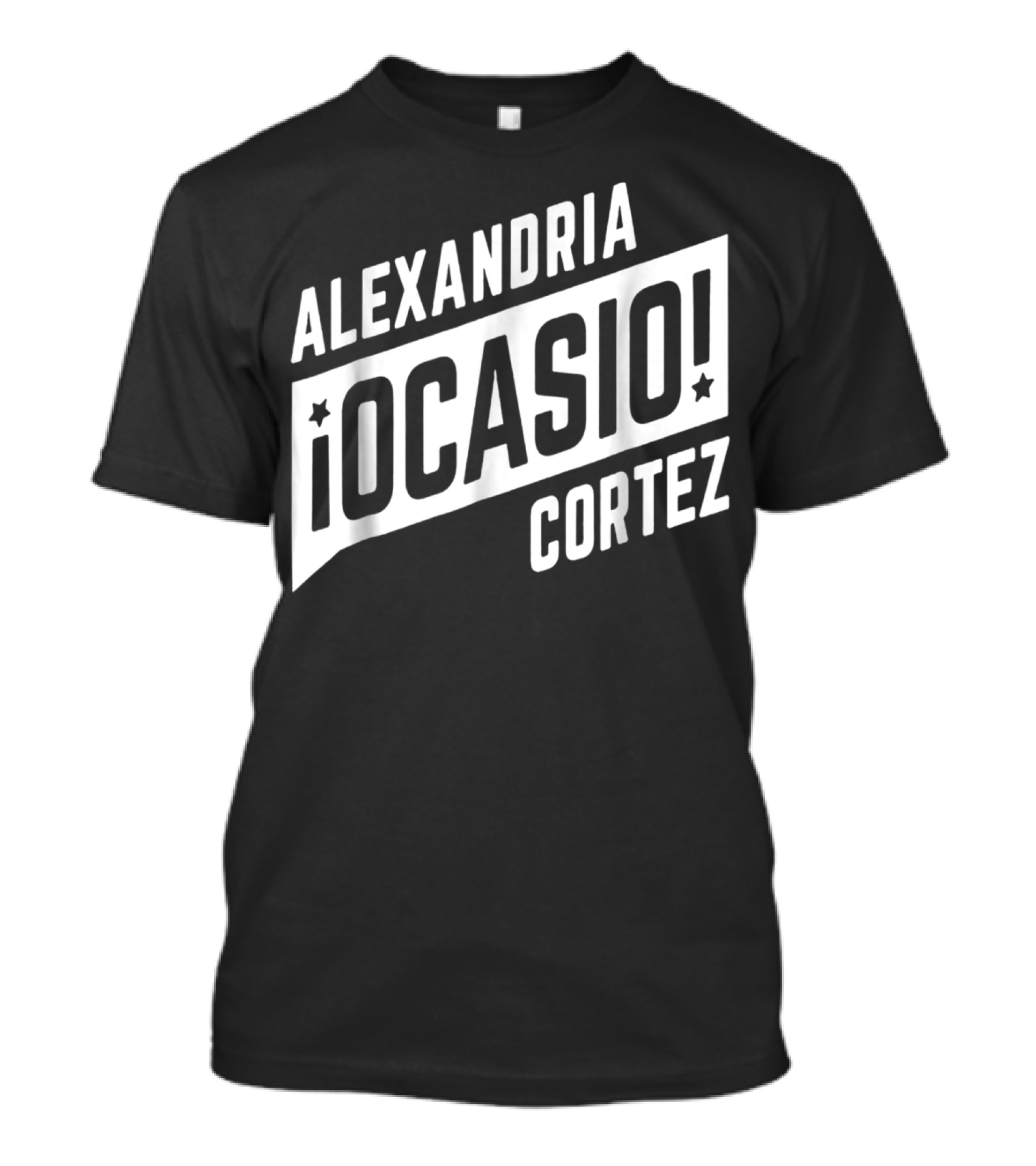 ALEXANDRIA OCASIO CORTEZ ¡OCASIO T-Shirt