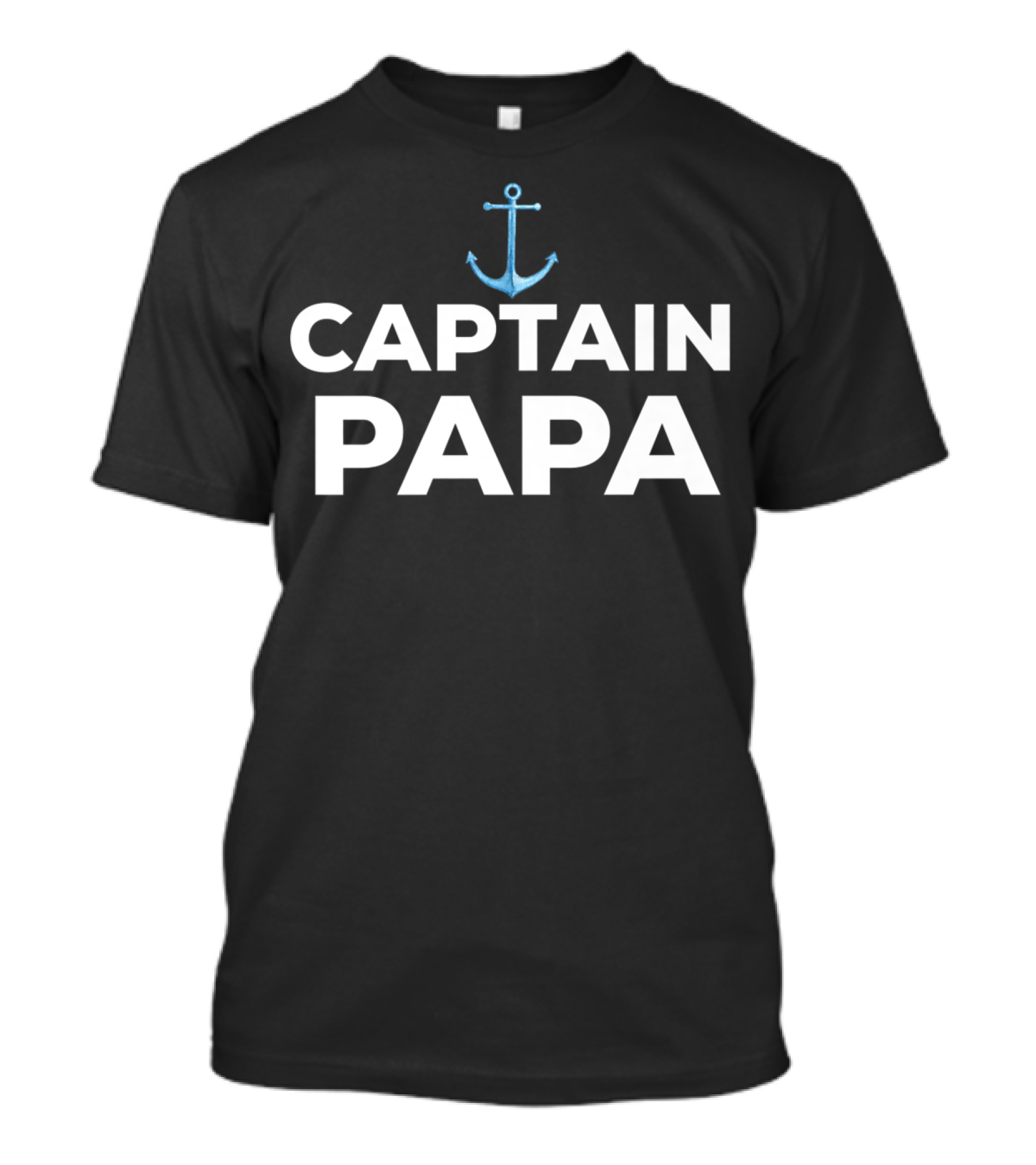 Captain Papa Father's Day Anchor Boat Captain T-Shirt